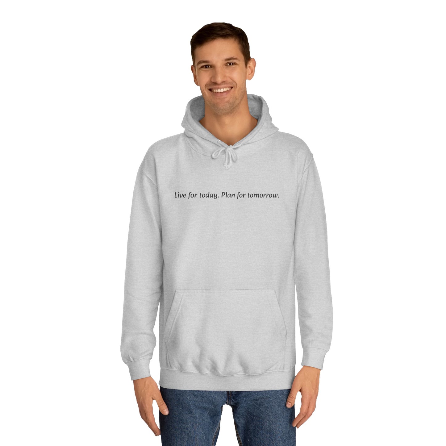 Unisex College Hoodie with Inspirational Quote | Comfortable, Casual Wear for Graduates, Back to School, Gift Idea, Cozy Style