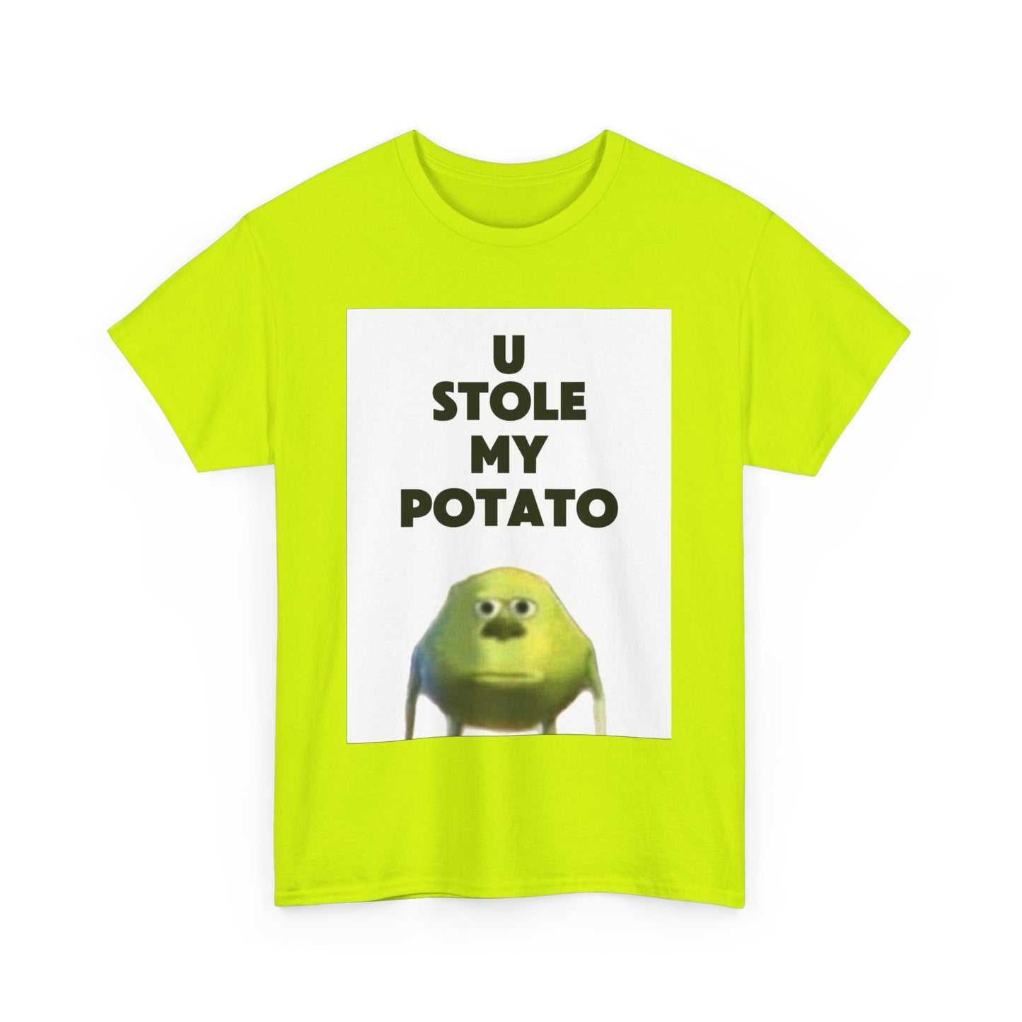 Funny Graphic Tee, U Stole My Potato Shirt, Humor T-Shirt, Gift for Friends, Casual Wear