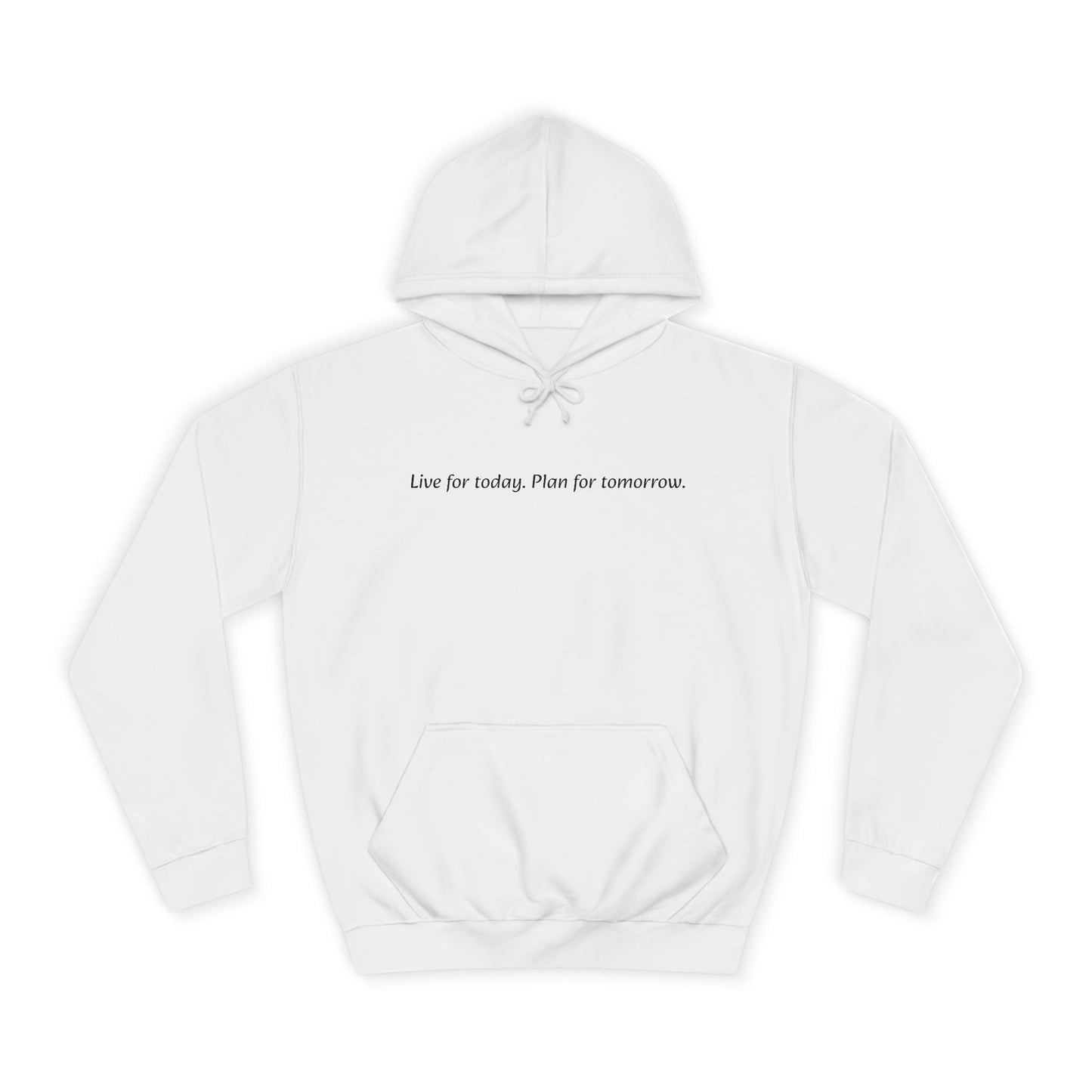 Unisex College Hoodie with Inspirational Quote | Comfortable, Casual Wear for Graduates, Back to School, Gift Idea, Cozy Style