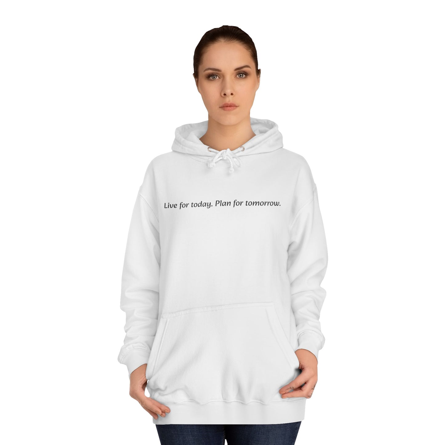 Unisex College Hoodie with Inspirational Quote | Comfortable, Casual Wear for Graduates, Back to School, Gift Idea, Cozy Style