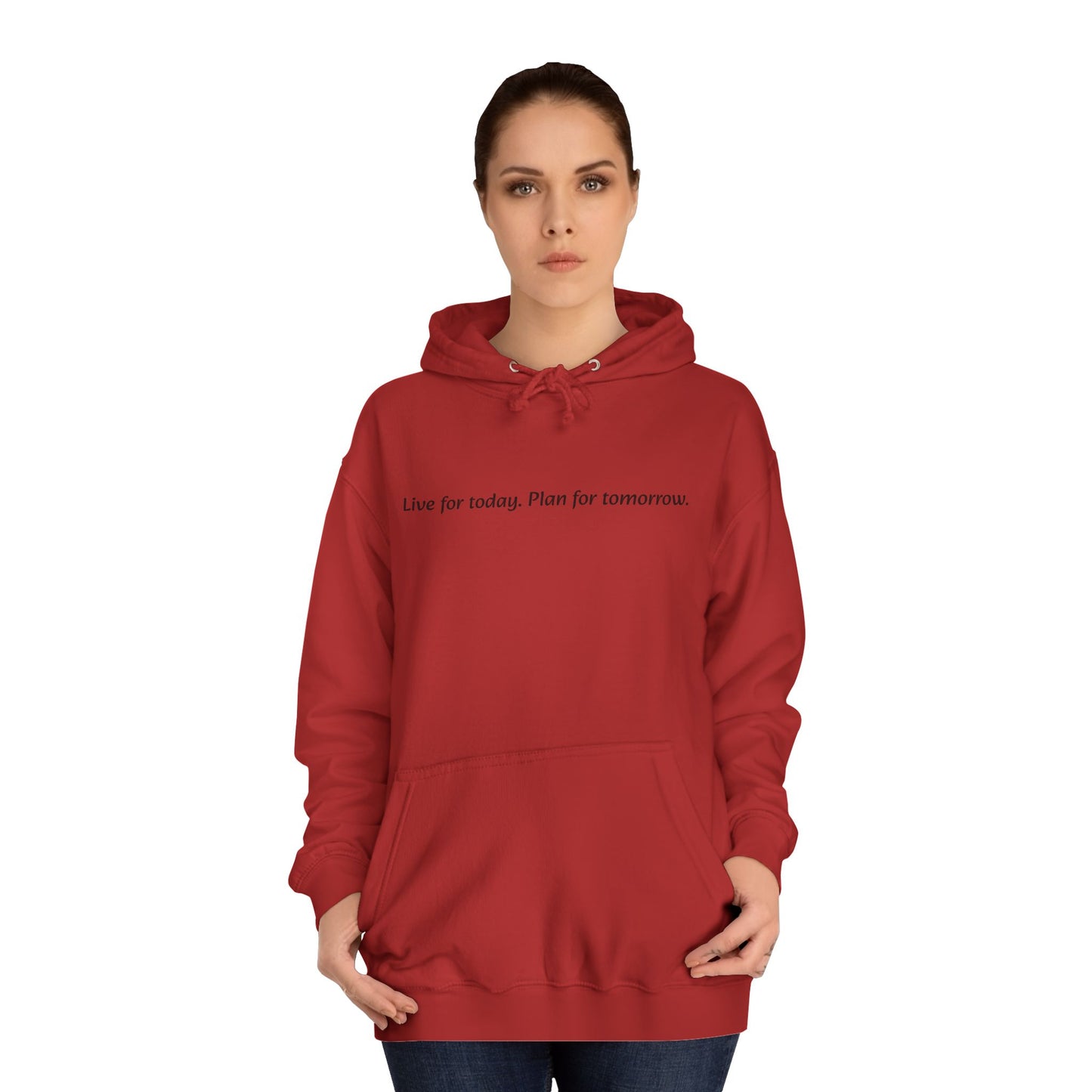 Unisex College Hoodie with Inspirational Quote | Comfortable, Casual Wear for Graduates, Back to School, Gift Idea, Cozy Style