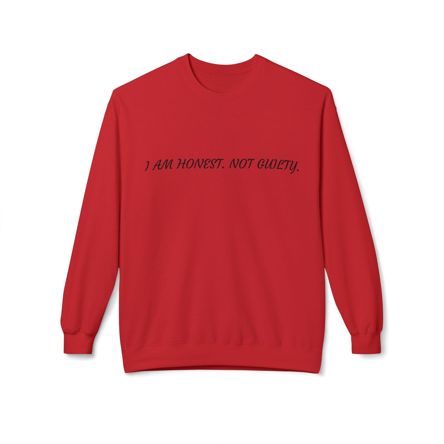 Honest Message Fleece Crewneck Sweatshirt | Unisex Casual Wear, Perfect Gift for Friends, Layering Piece, Everyday Comfort