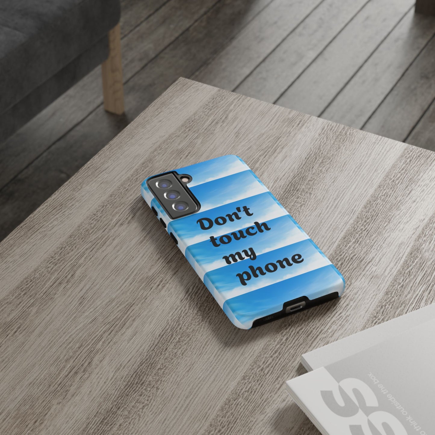 Phone Case, Quirky Phone Cover, Don't Touch My Phone Case, Gift for Teens, Trendy Accessory, Unique Phone Protection