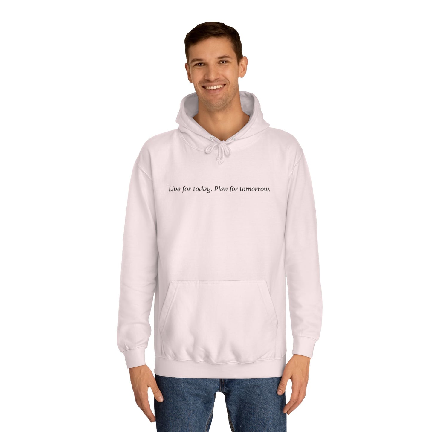 Unisex College Hoodie with Inspirational Quote | Comfortable, Casual Wear for Graduates, Back to School, Gift Idea, Cozy Style