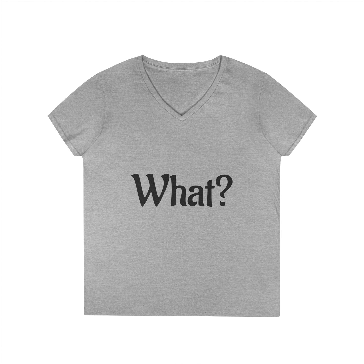 Ladies' V-Neck T-Shirt with 'What?' Design - Casual Style for Everyday Fun, Great for Gifts, Relaxing Wear, Birthday, Humor