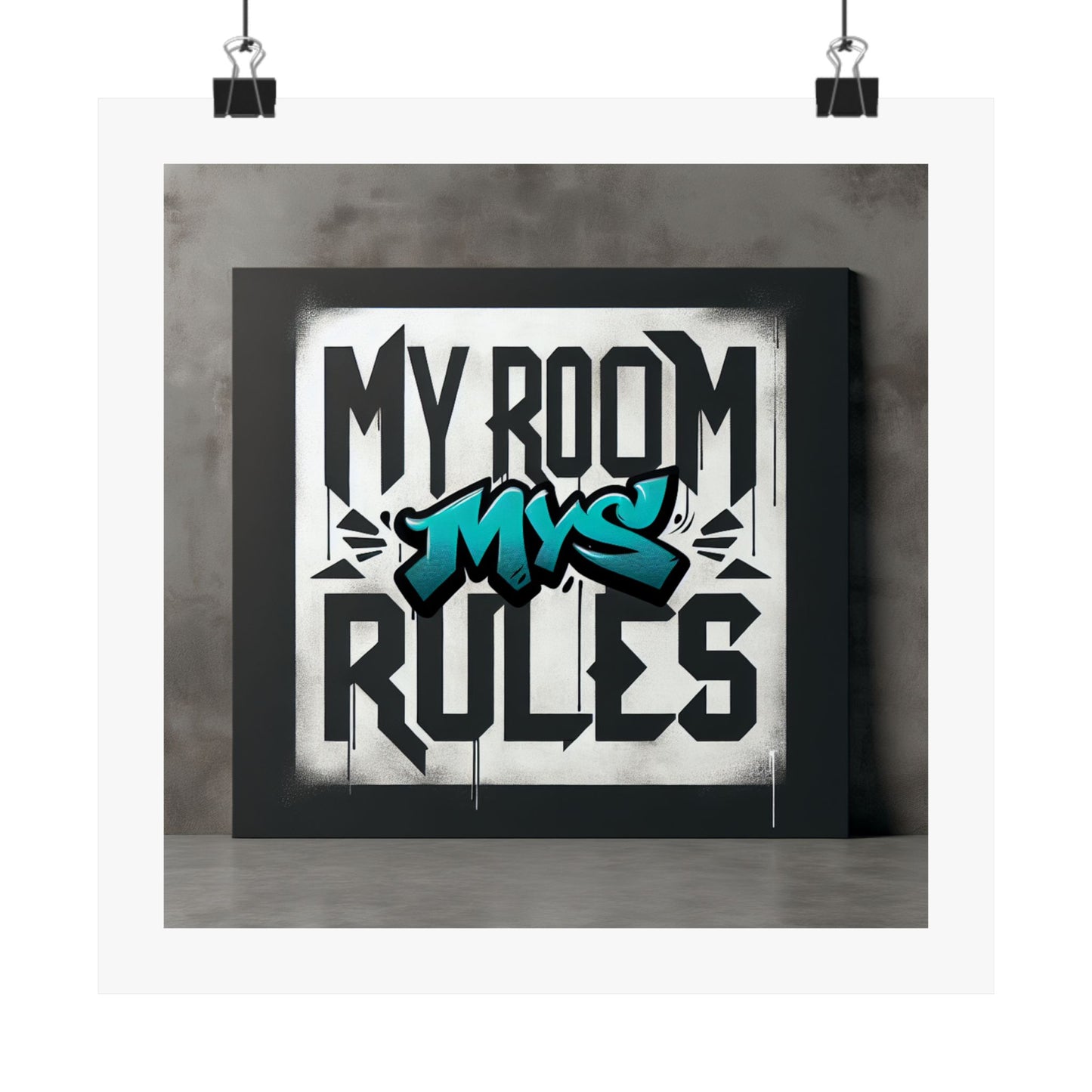 Stylish Matte Vertical Poster - My Room My Rules Design, Room Decor, Wall Art, Teen Bedroom, Gift for Kids, Street Art