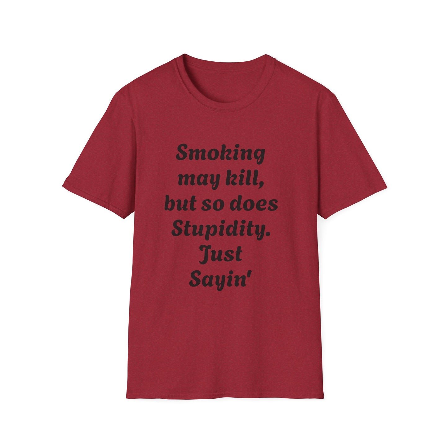 Funny Quote Unisex T-Shirt, Humor Tee, Casual Comedy Shirt, Ideal Gift for Friends, Lighthearted Apparel