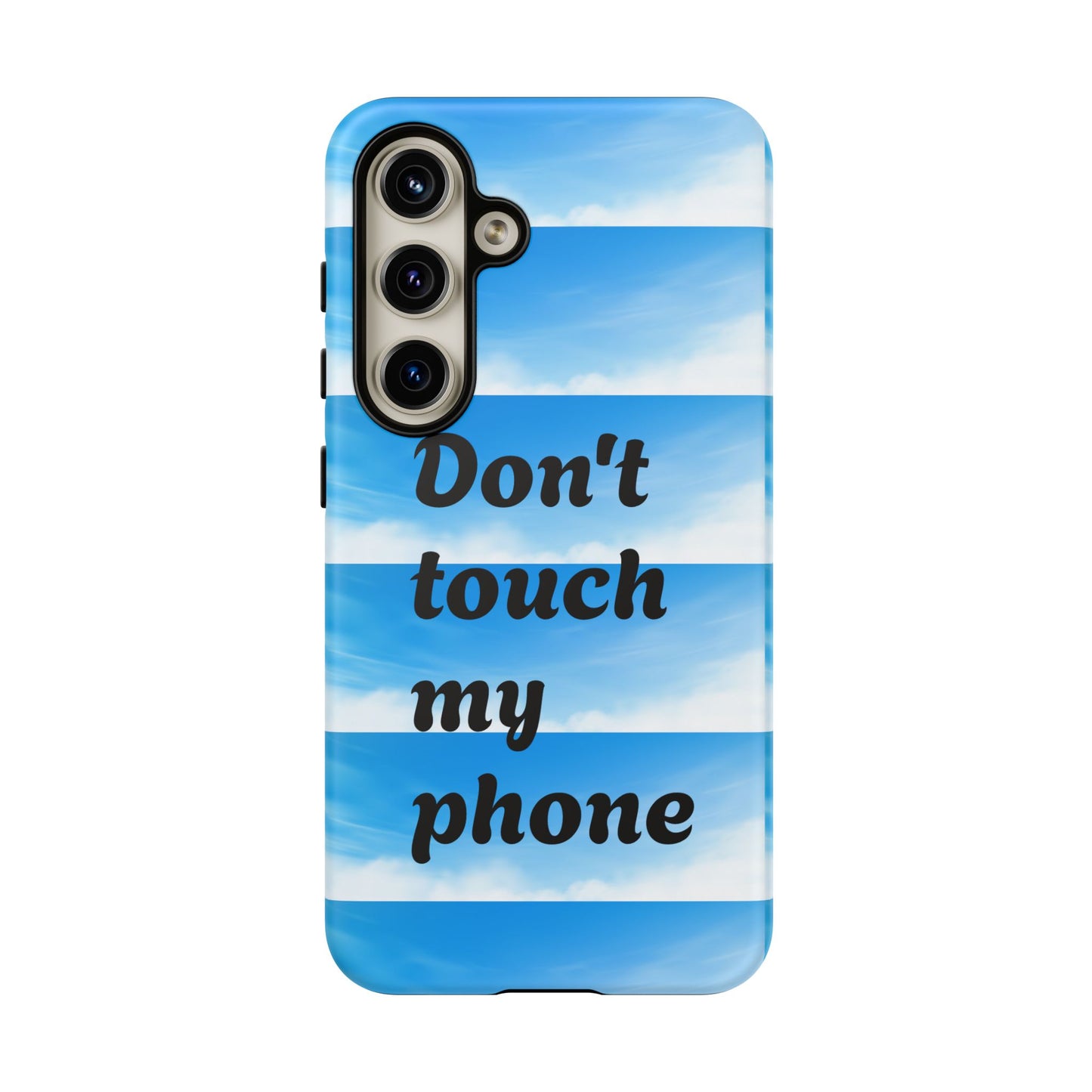 Phone Case, Quirky Phone Cover, Don't Touch My Phone Case, Gift for Teens, Trendy Accessory, Unique Phone Protection