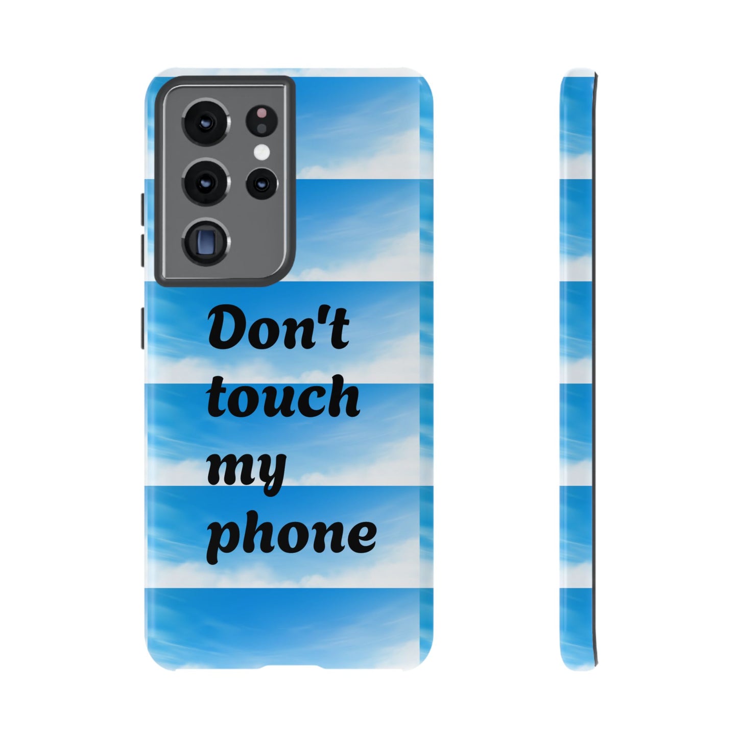 Phone Case, Quirky Phone Cover, Don't Touch My Phone Case, Gift for Teens, Trendy Accessory, Unique Phone Protection