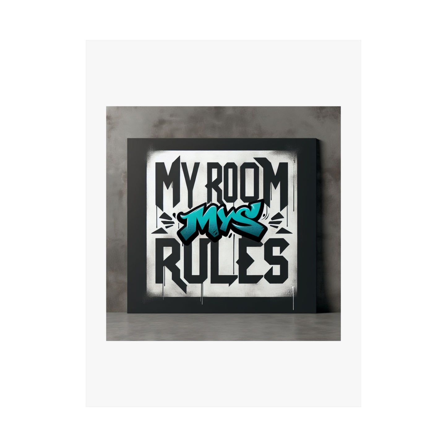 Stylish Matte Vertical Poster - My Room My Rules Design, Room Decor, Wall Art, Teen Bedroom, Gift for Kids, Street Art