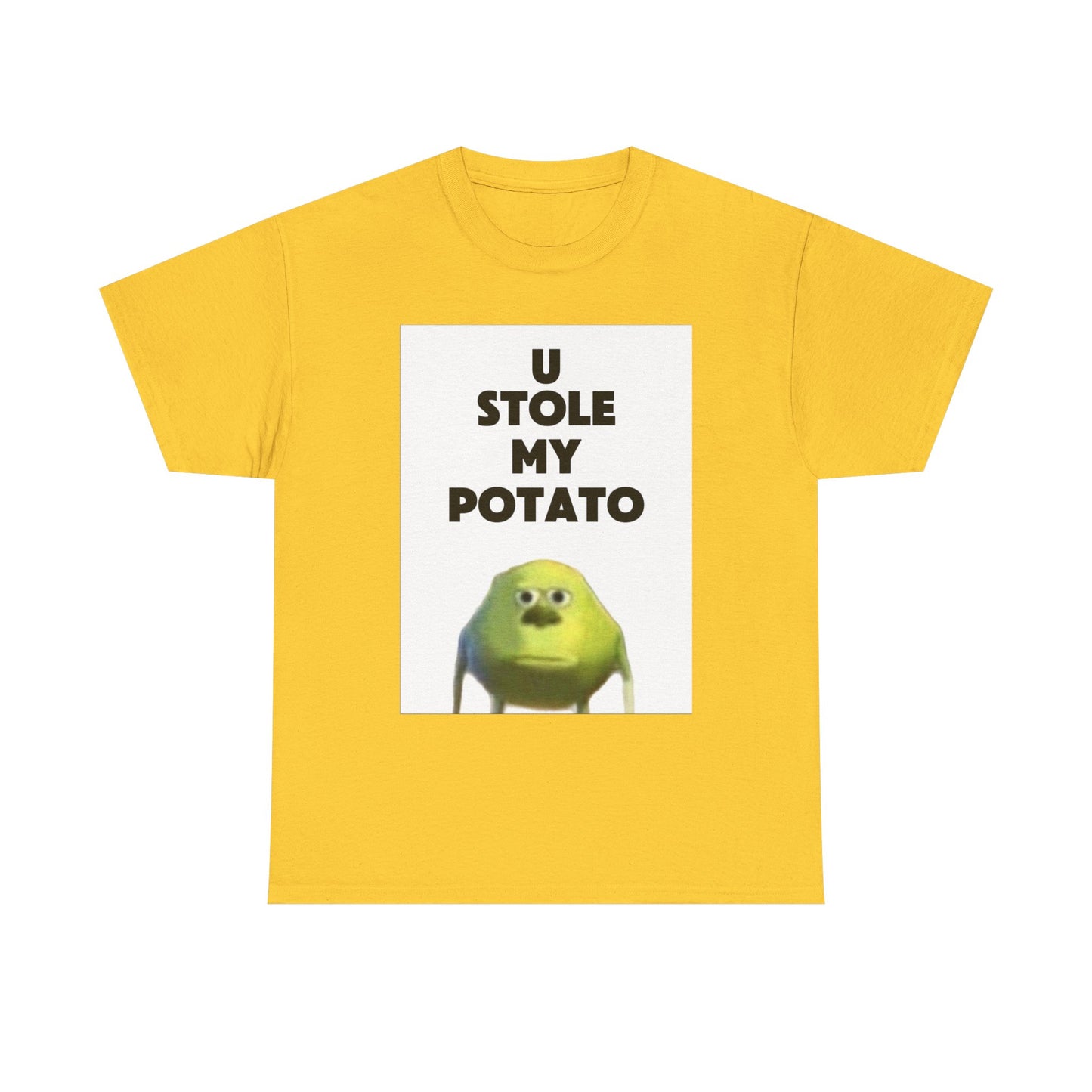 Funny Graphic Tee, U Stole My Potato Shirt, Humor T-Shirt, Gift for Friends, Casual Wear