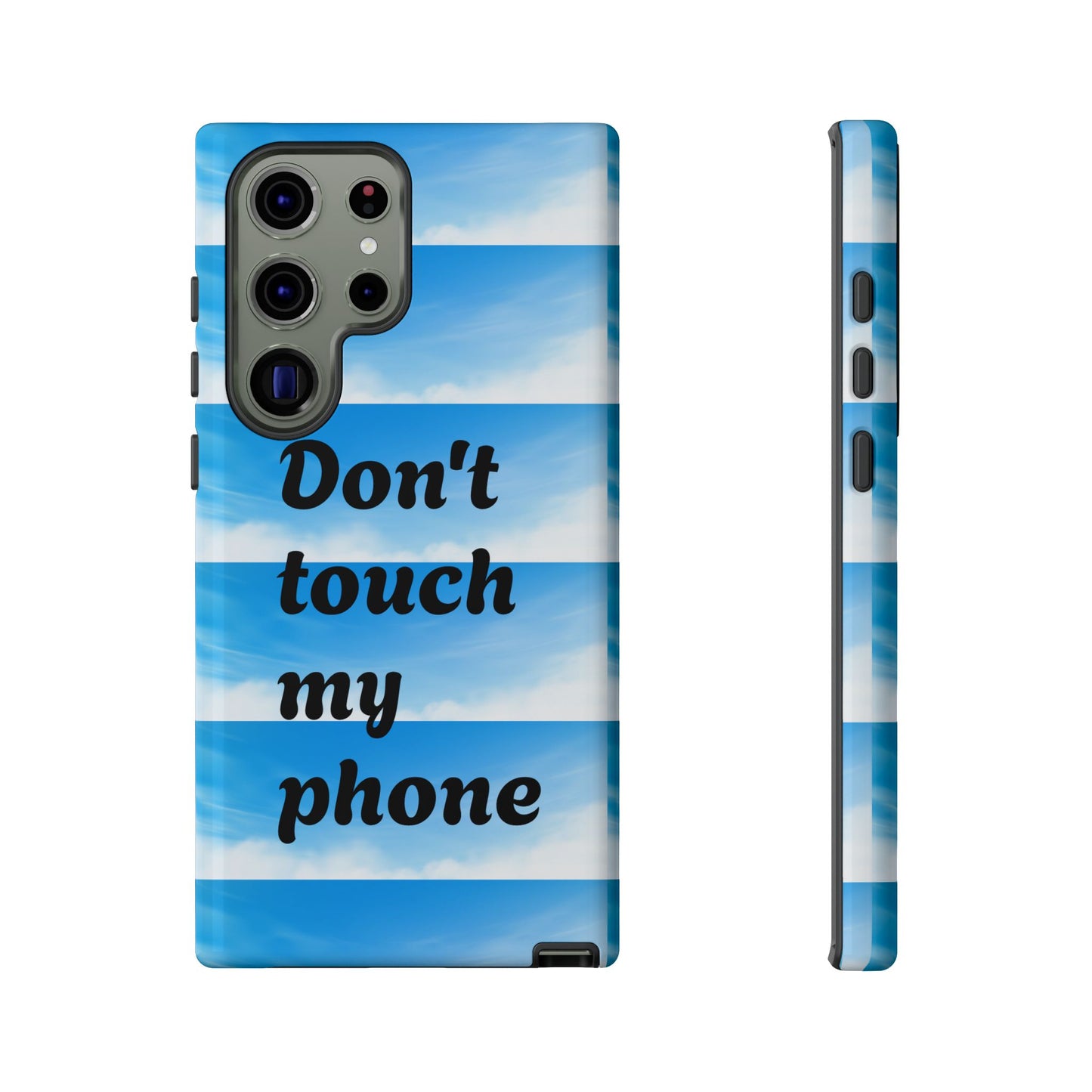 Phone Case, Quirky Phone Cover, Don't Touch My Phone Case, Gift for Teens, Trendy Accessory, Unique Phone Protection