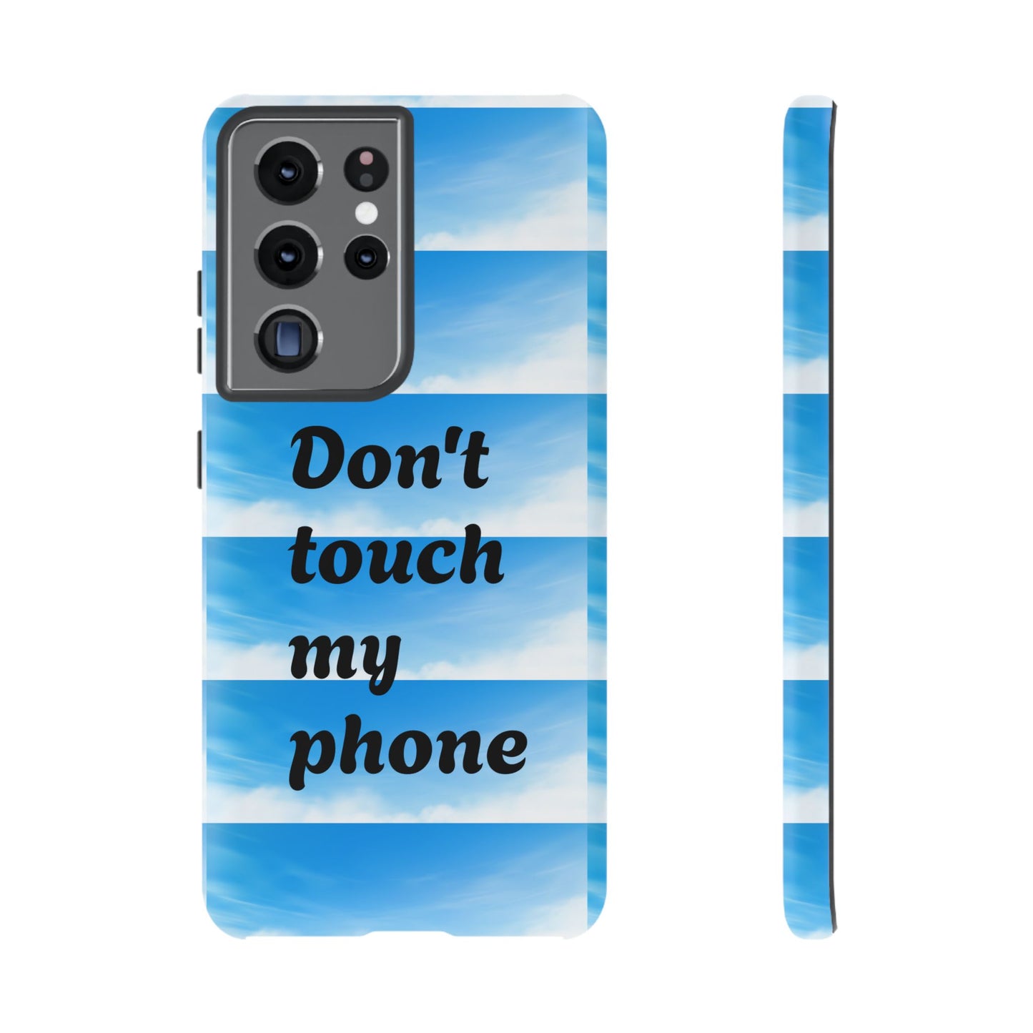 Phone Case, Quirky Phone Cover, Don't Touch My Phone Case, Gift for Teens, Trendy Accessory, Unique Phone Protection