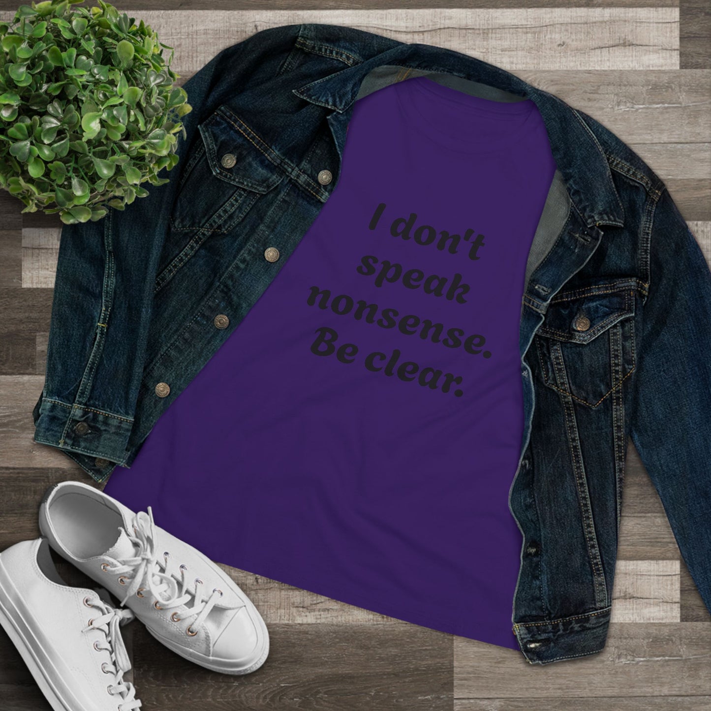 Women's Statement Tee, Casual T-Shirt, Gift for Her, Be Clear Quote Shirt, Everyday Wear, Inspirational Top