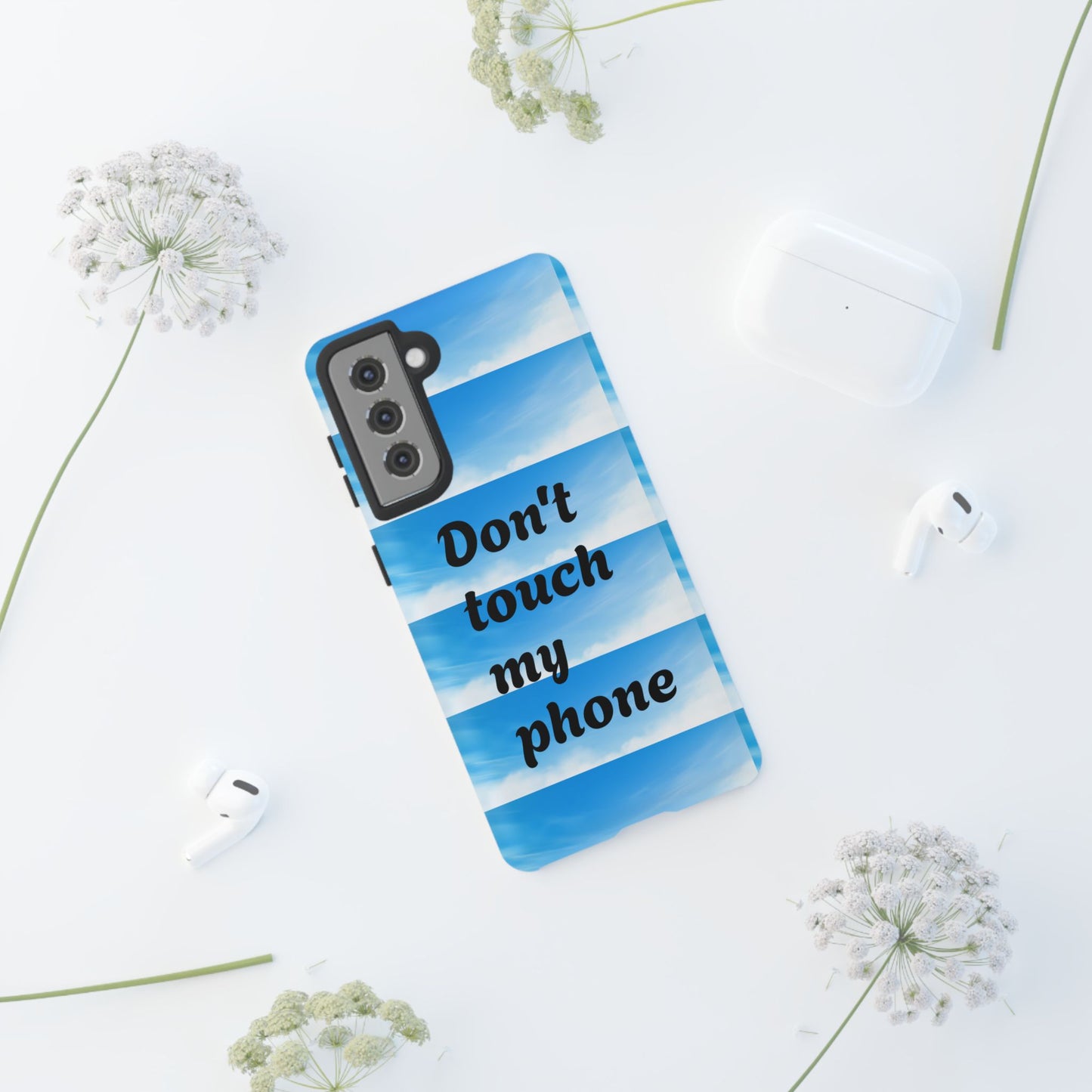 Phone Case, Quirky Phone Cover, Don't Touch My Phone Case, Gift for Teens, Trendy Accessory, Unique Phone Protection