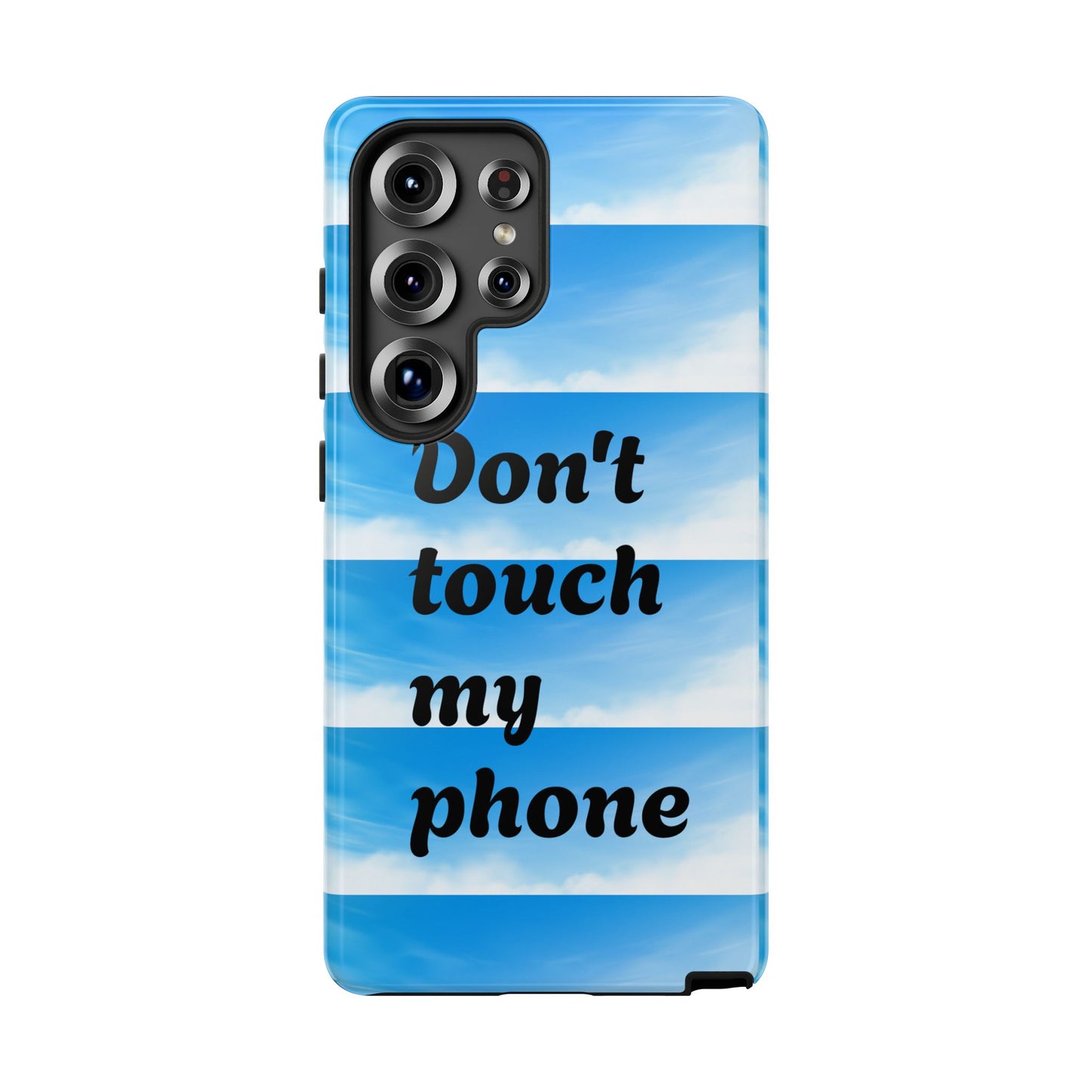 Phone Case, Quirky Phone Cover, Don't Touch My Phone Case, Gift for Teens, Trendy Accessory, Unique Phone Protection