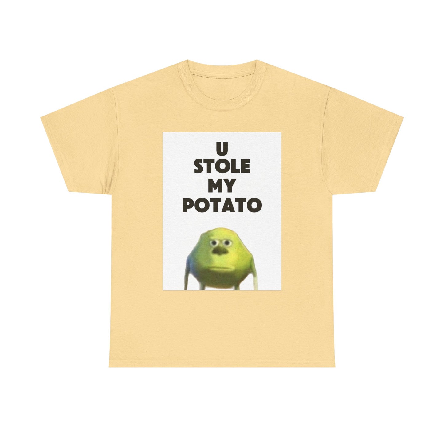 Funny Graphic Tee, U Stole My Potato Shirt, Humor T-Shirt, Gift for Friends, Casual Wear