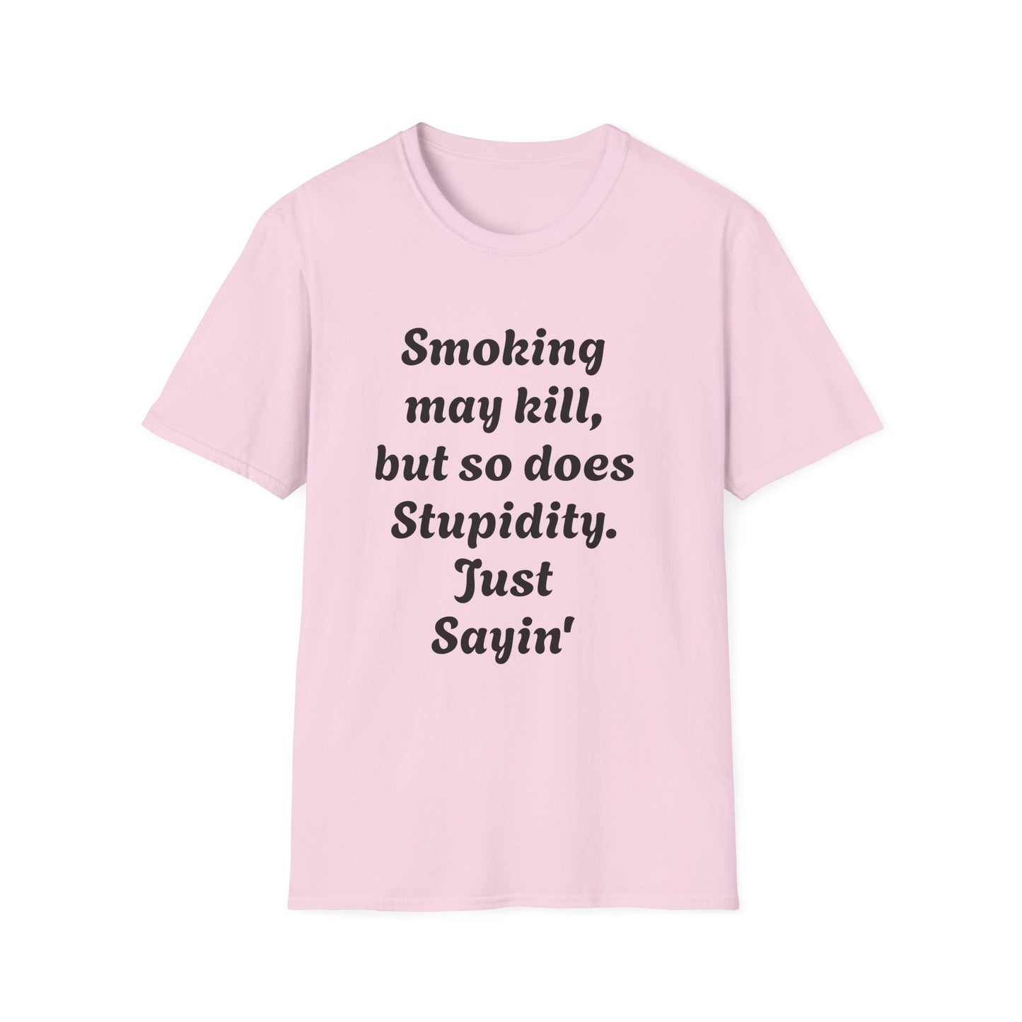 Funny Quote Unisex T-Shirt, Humor Tee, Casual Comedy Shirt, Ideal Gift for Friends, Lighthearted Apparel