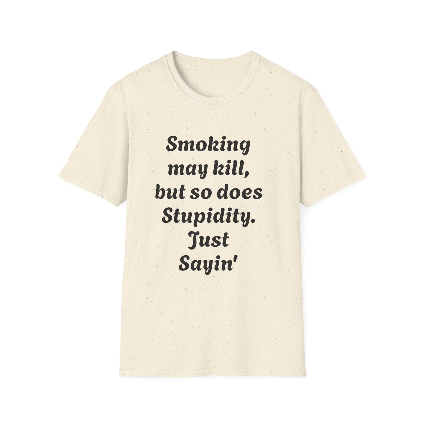 Funny Quote Unisex T-Shirt, Humor Tee, Casual Comedy Shirt, Ideal Gift for Friends, Lighthearted Apparel