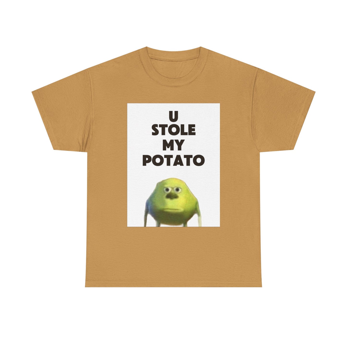 Funny Graphic Tee, U Stole My Potato Shirt, Humor T-Shirt, Gift for Friends, Casual Wear