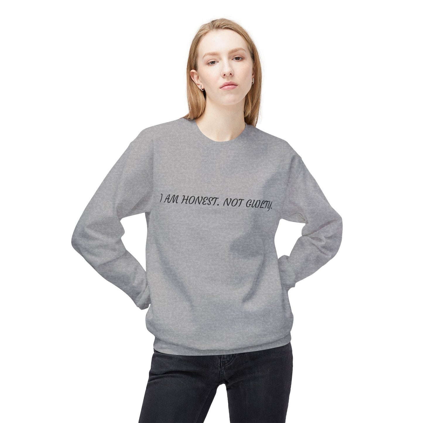 Honest Message Fleece Crewneck Sweatshirt | Unisex Casual Wear, Perfect Gift for Friends, Layering Piece, Everyday Comfort