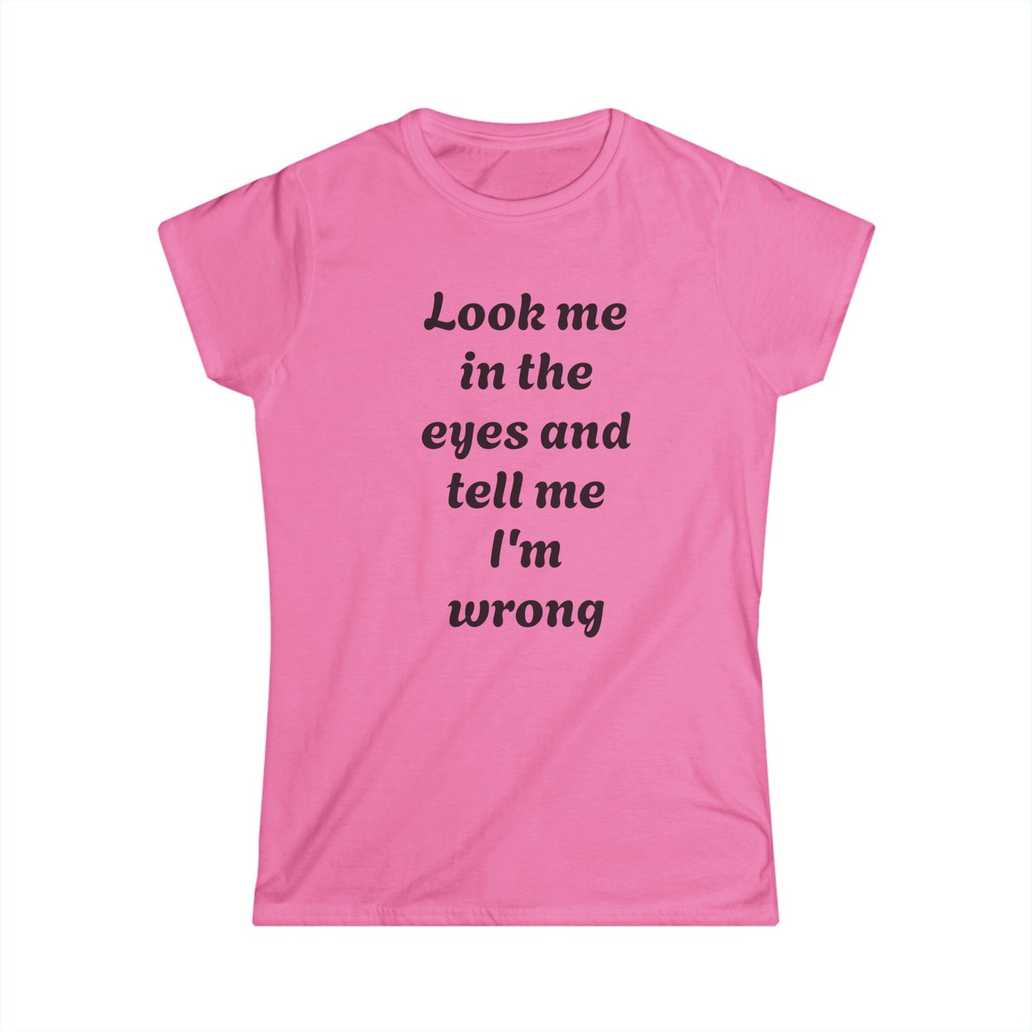 Daring Statement Tee, Funny Graphic T-Shirt, Casual Everyday Wear, Gift for Friends, Conversation Starter Shirt