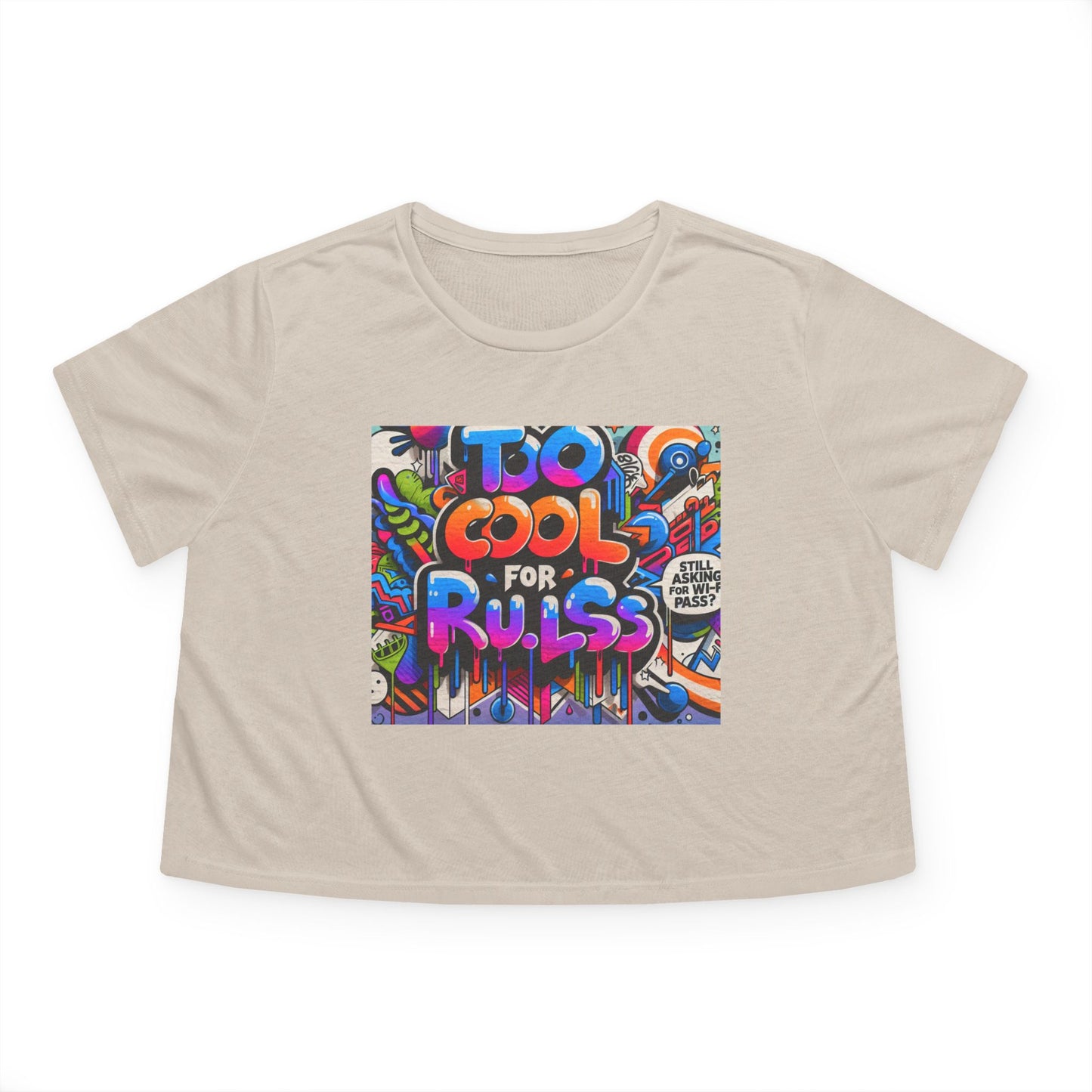 Too Cool for Rules Flowy Cropped Tee, Casual Shirt, Graphic Tee, Trendy Top, Gift for Her, Summer Fashion