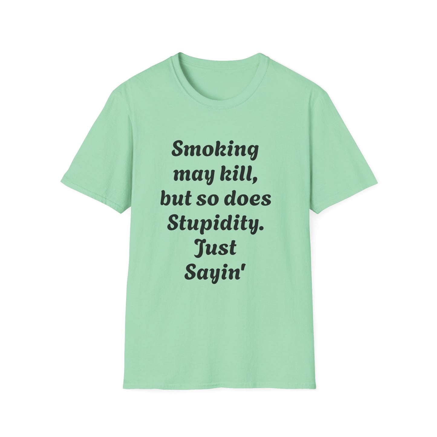 Funny Quote Unisex T-Shirt, Humor Tee, Casual Comedy Shirt, Ideal Gift for Friends, Lighthearted Apparel