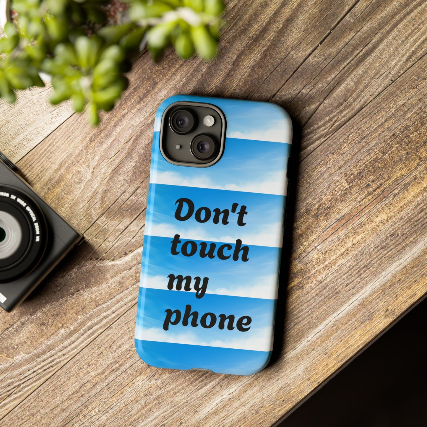 Phone Case, Quirky Phone Cover, Don't Touch My Phone Case, Gift for Teens, Trendy Accessory, Unique Phone Protection