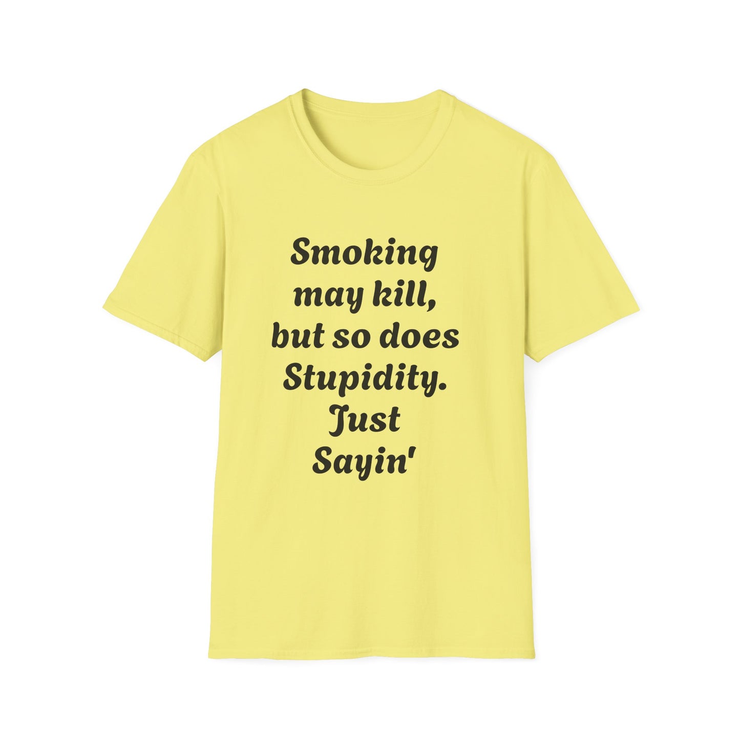Funny Quote Unisex T-Shirt, Humor Tee, Casual Comedy Shirt, Ideal Gift for Friends, Lighthearted Apparel