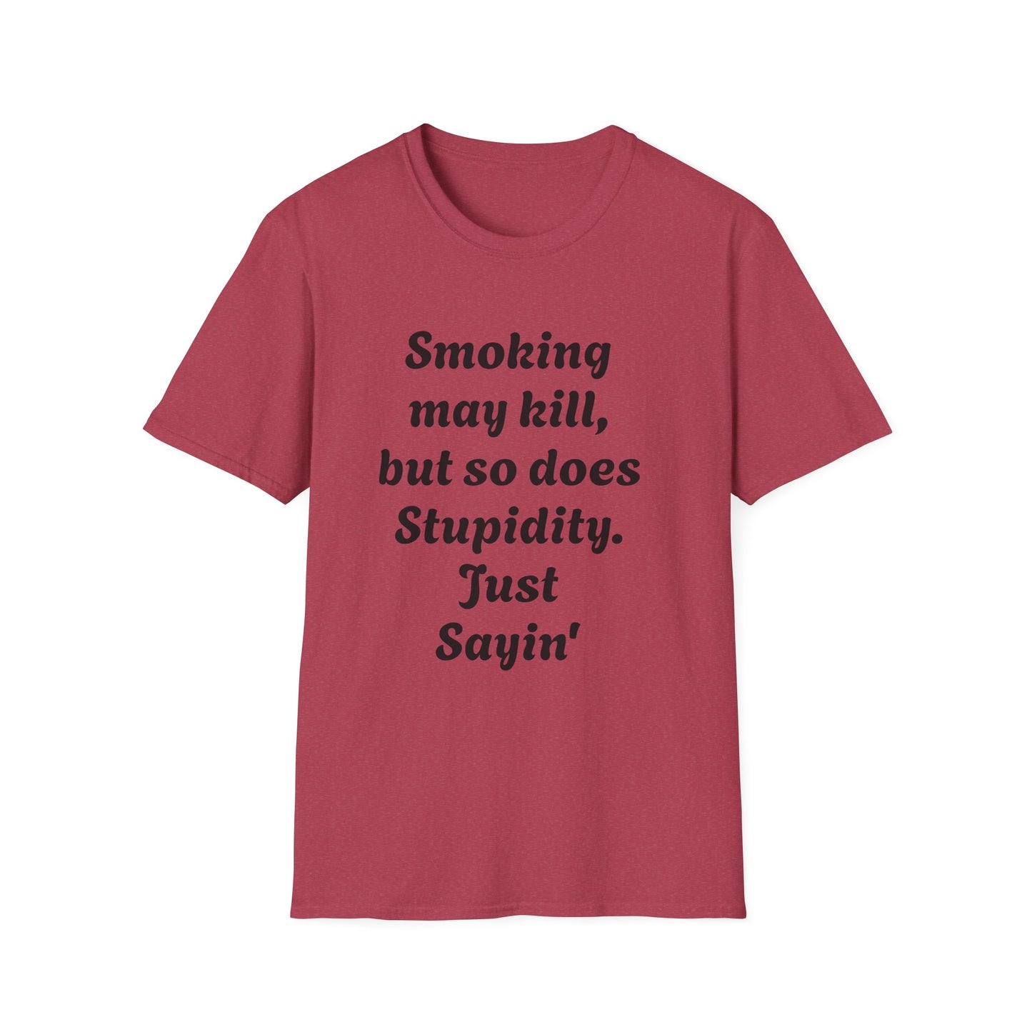 Funny Quote Unisex T-Shirt, Humor Tee, Casual Comedy Shirt, Ideal Gift for Friends, Lighthearted Apparel