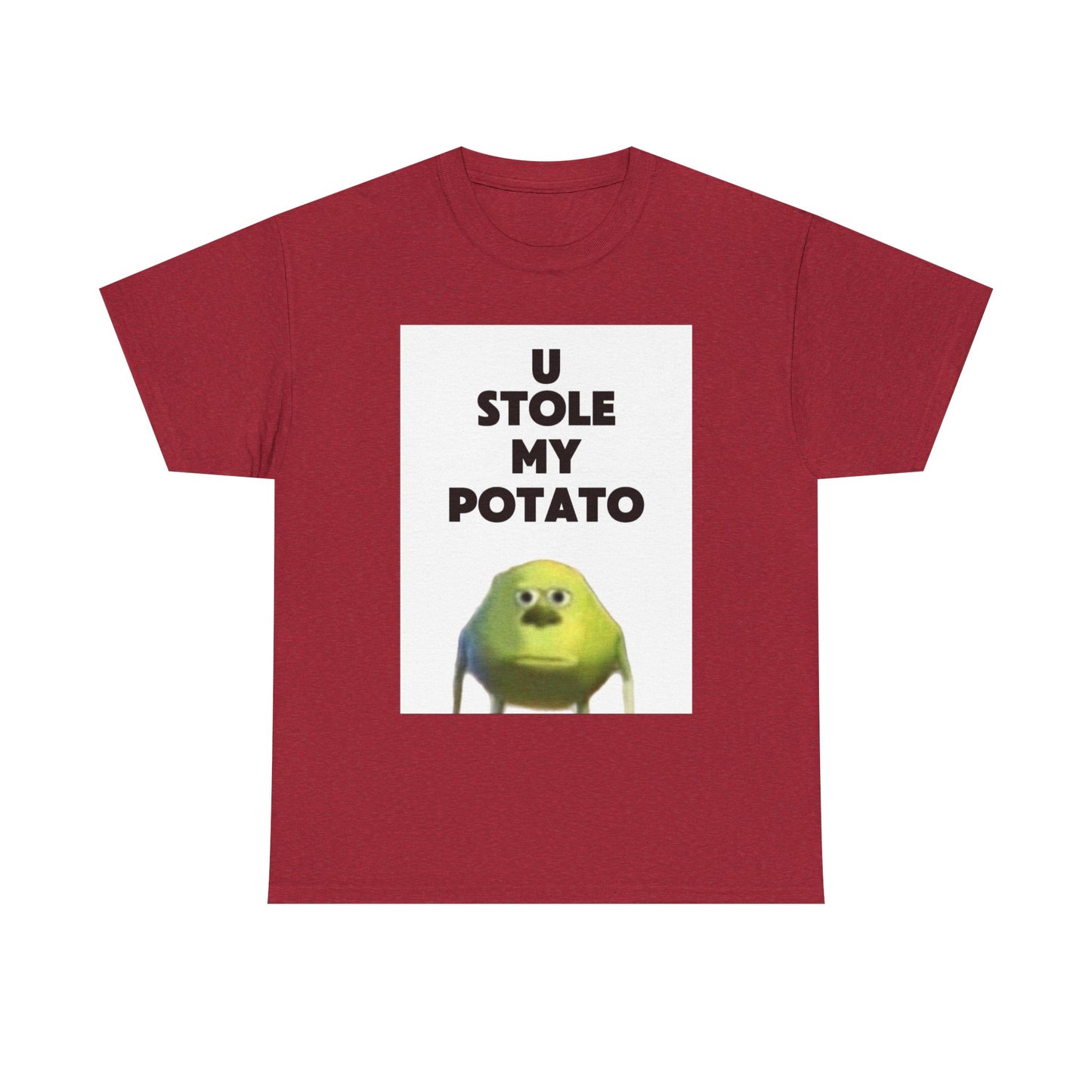 Funny Graphic Tee, U Stole My Potato Shirt, Humor T-Shirt, Gift for Friends, Casual Wear