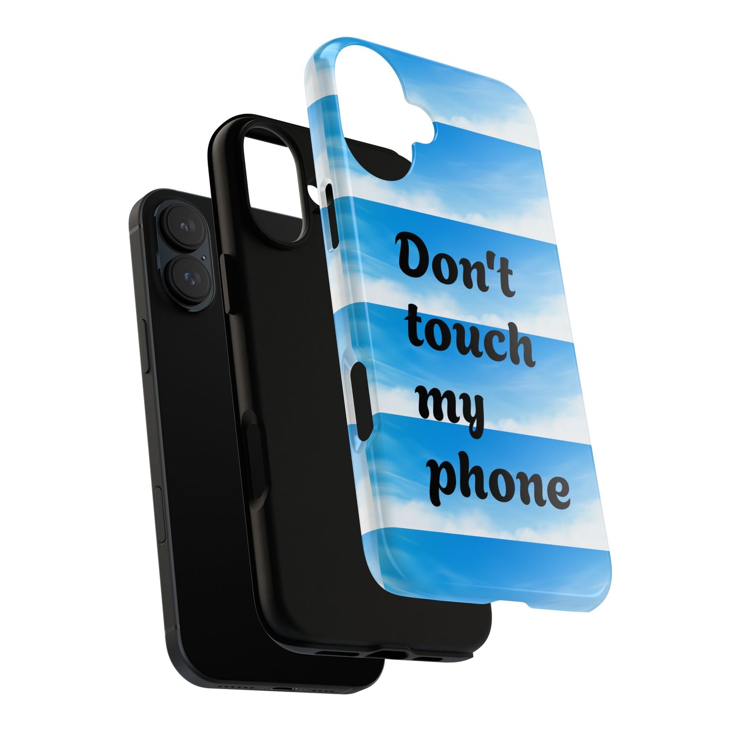 Phone Case, Quirky Phone Cover, Don't Touch My Phone Case, Gift for Teens, Trendy Accessory, Unique Phone Protection