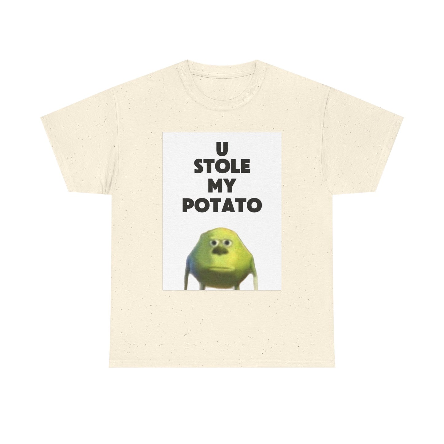Funny Graphic Tee, U Stole My Potato Shirt, Humor T-Shirt, Gift for Friends, Casual Wear