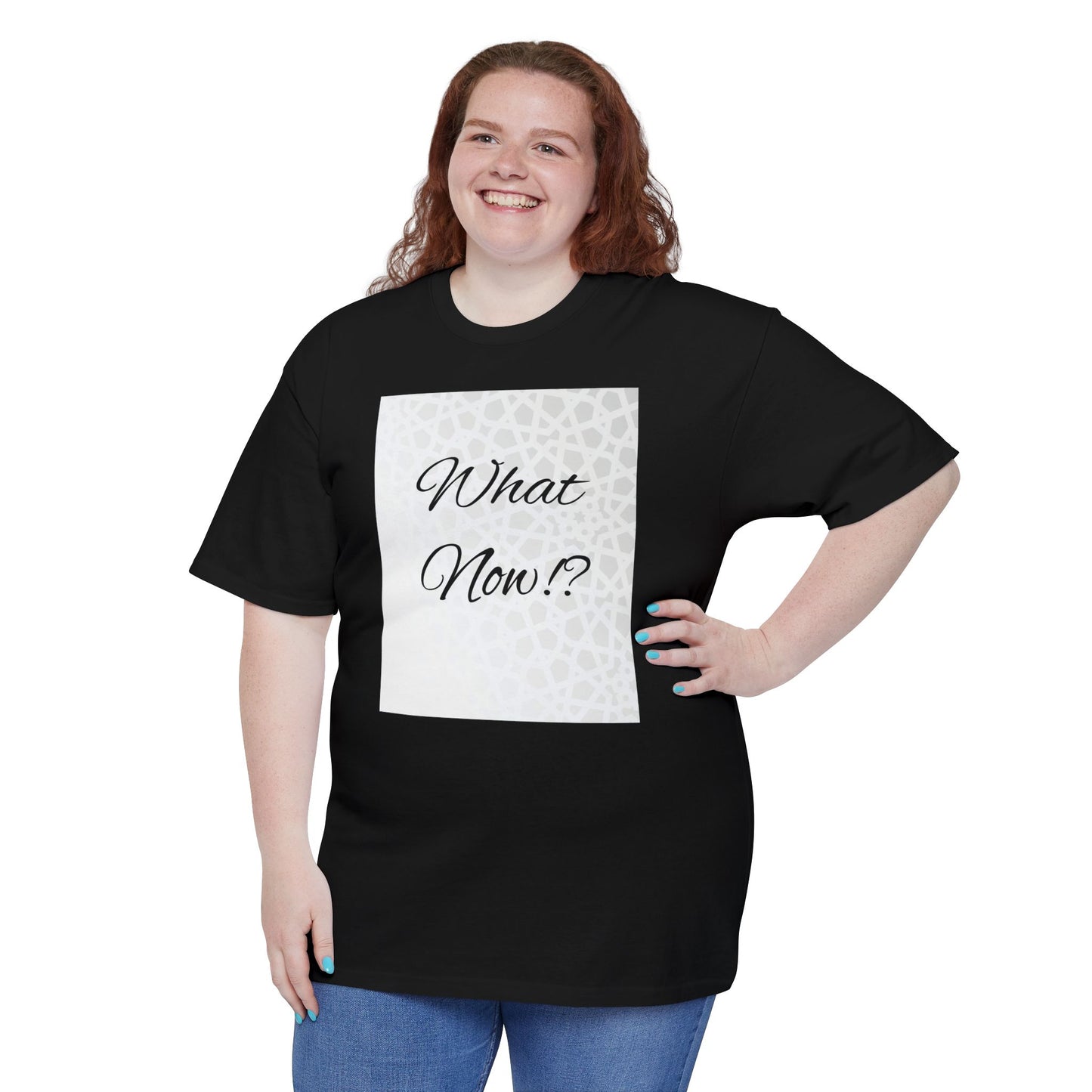 What Now? Unisex Ultra Cotton Tall T-Shirt | Casual Wear, Gift for Friends, Motivational Quote Tee, Everyday Comfort, Unique Statement Shirt