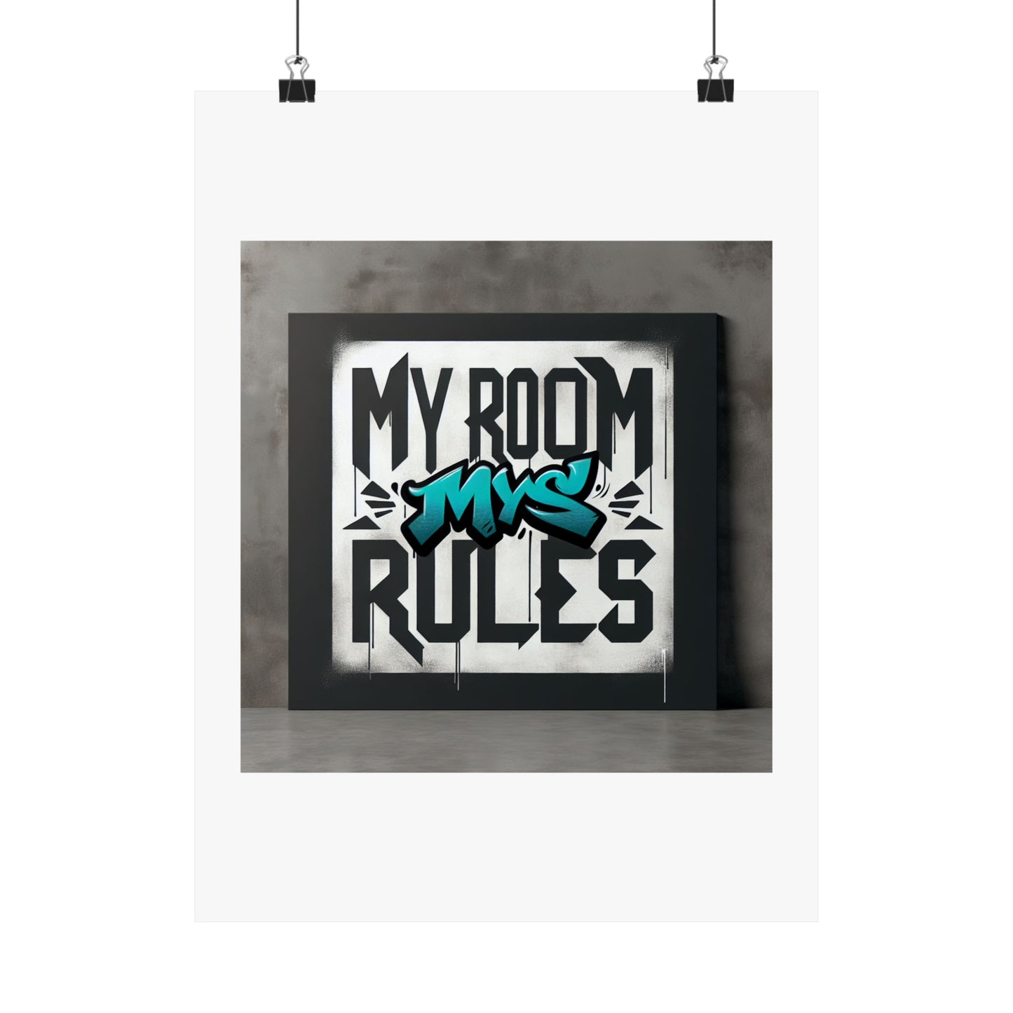 Stylish Matte Vertical Poster - My Room My Rules Design, Room Decor, Wall Art, Teen Bedroom, Gift for Kids, Street Art