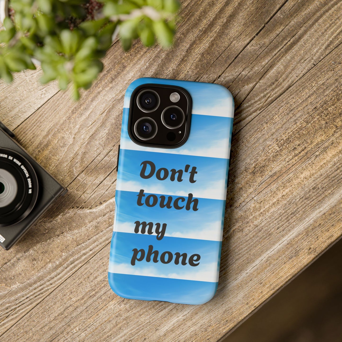 Phone Case, Quirky Phone Cover, Don't Touch My Phone Case, Gift for Teens, Trendy Accessory, Unique Phone Protection