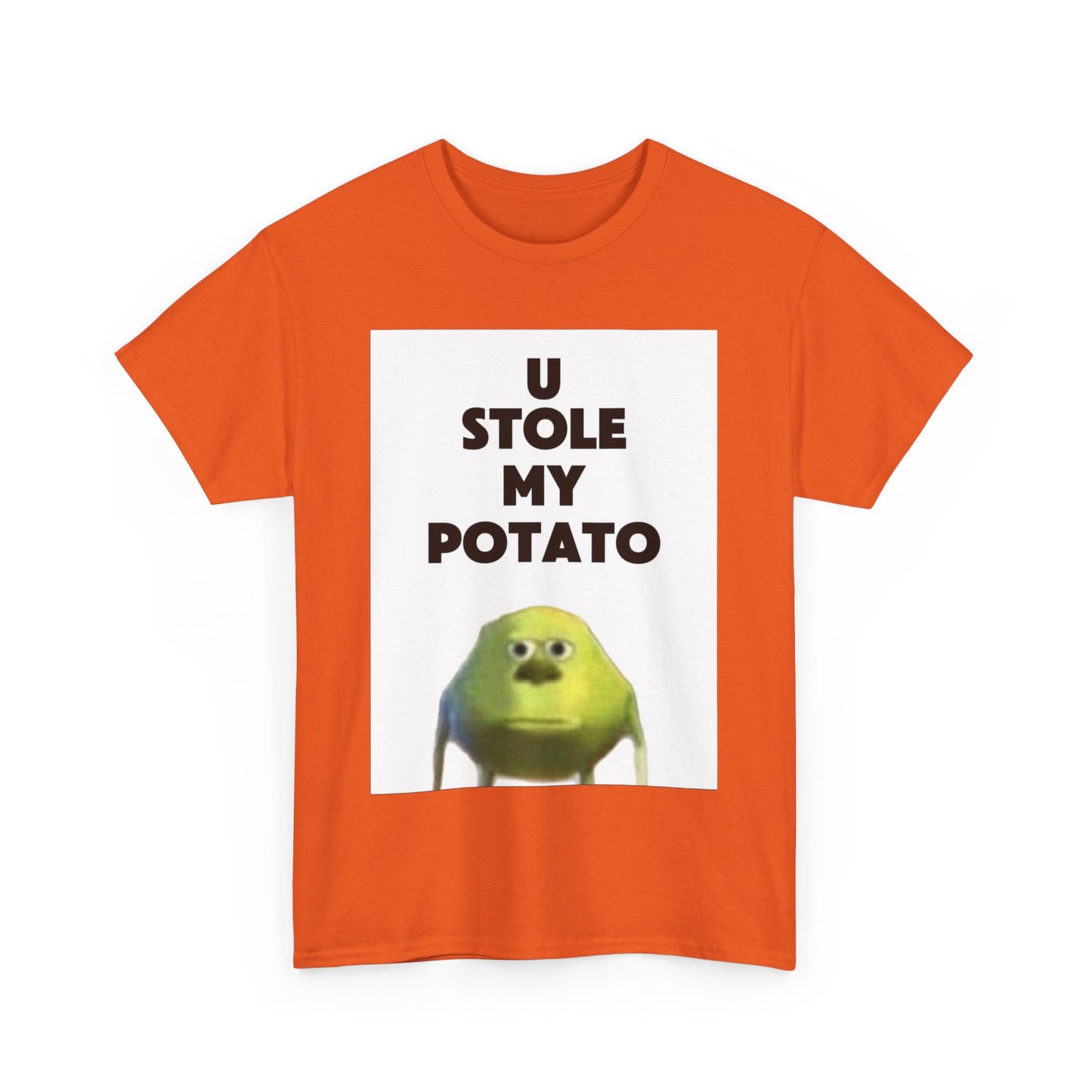 Funny Graphic Tee, U Stole My Potato Shirt, Humor T-Shirt, Gift for Friends, Casual Wear