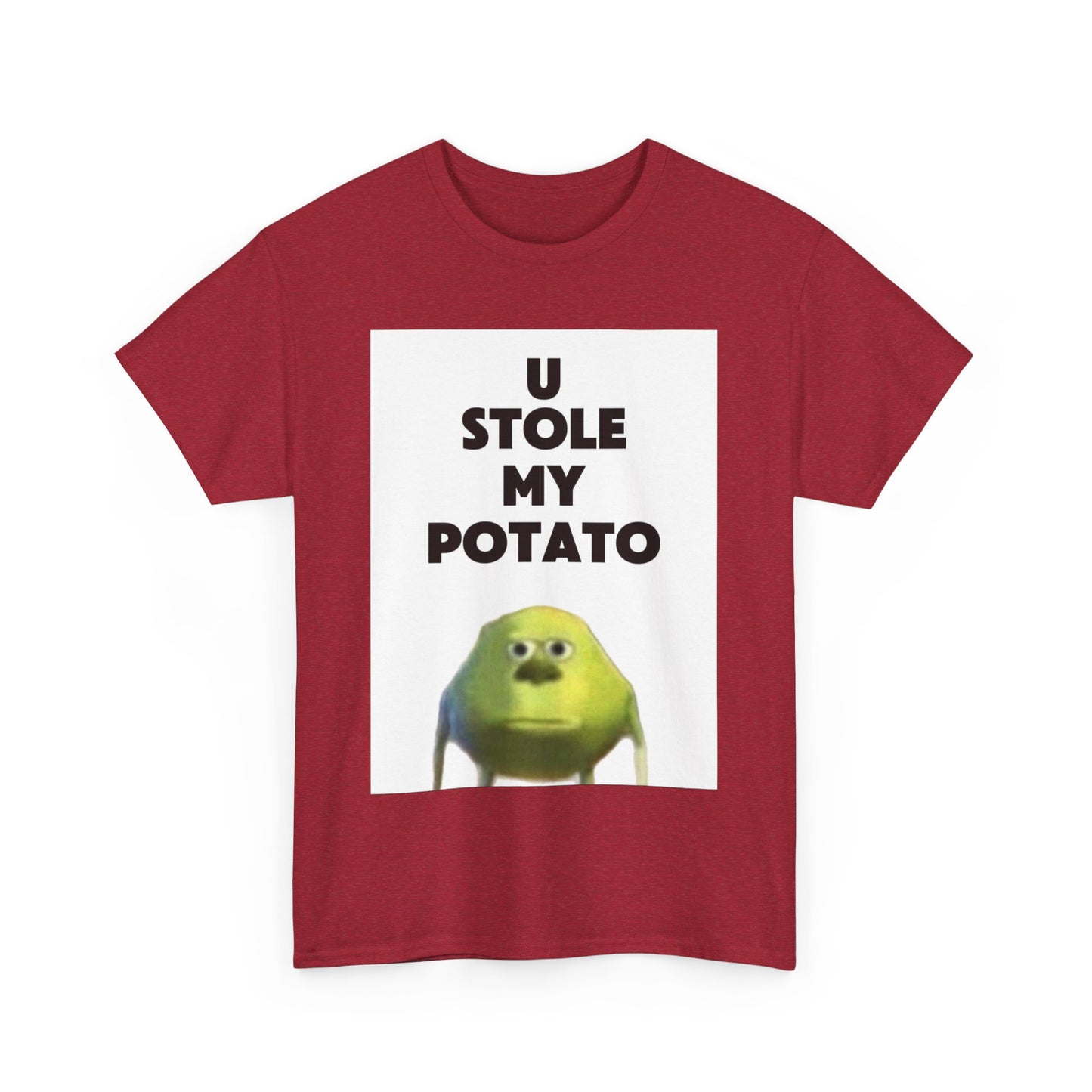 Funny Graphic Tee, U Stole My Potato Shirt, Humor T-Shirt, Gift for Friends, Casual Wear