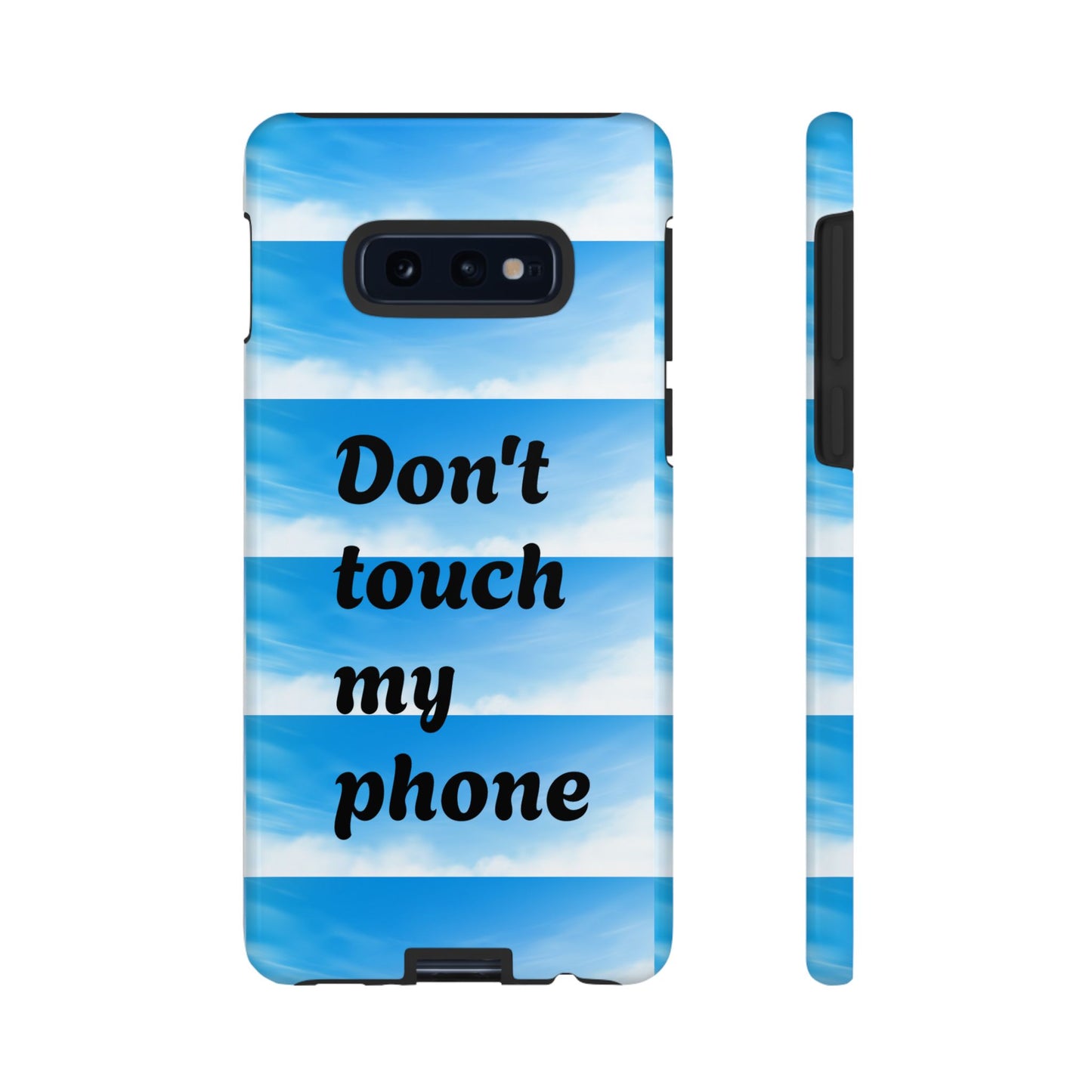 Phone Case, Quirky Phone Cover, Don't Touch My Phone Case, Gift for Teens, Trendy Accessory, Unique Phone Protection