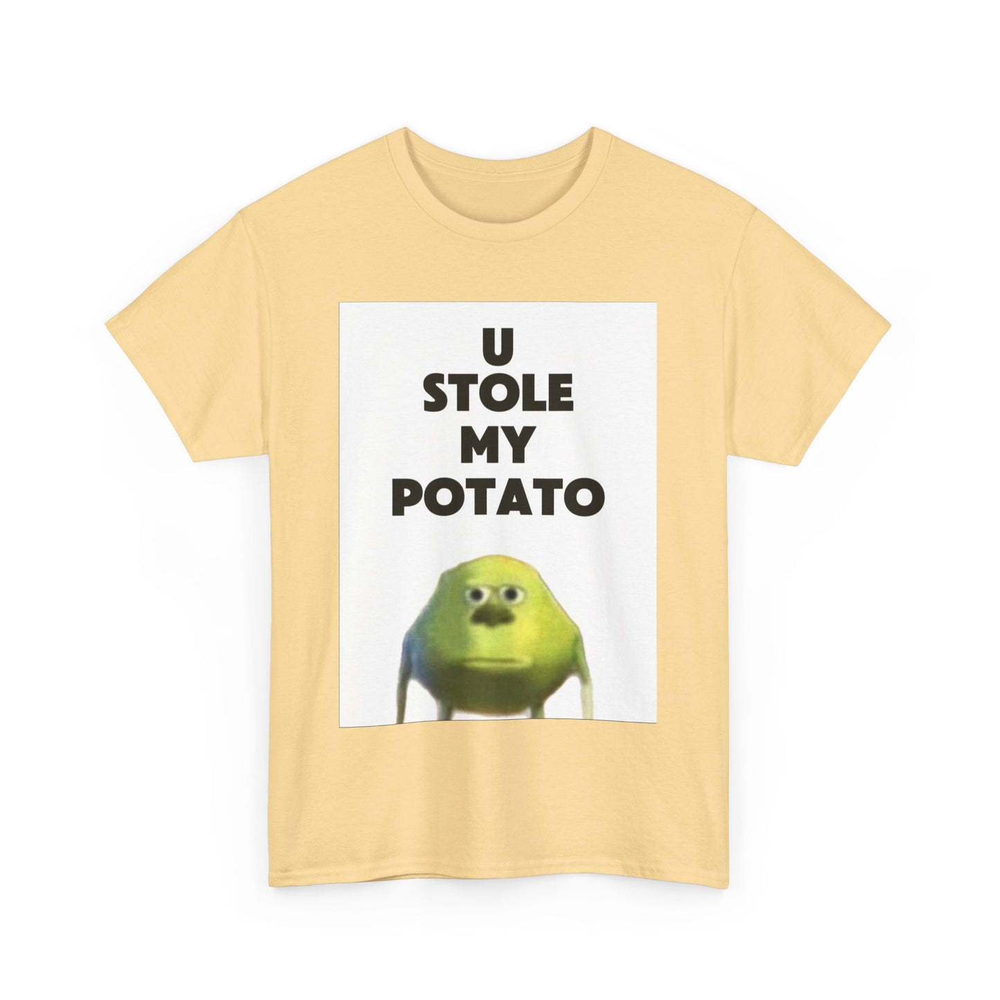 Funny Graphic Tee, U Stole My Potato Shirt, Humor T-Shirt, Gift for Friends, Casual Wear