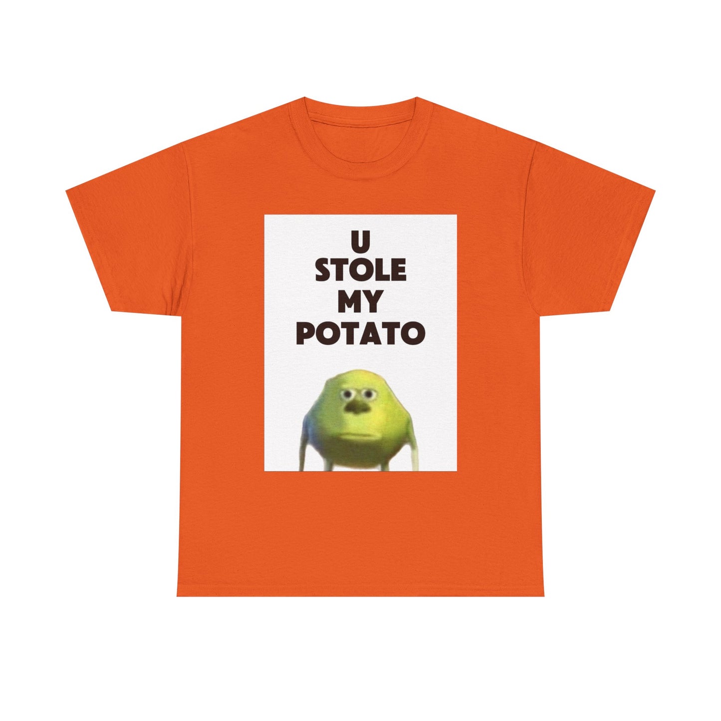 Funny Graphic Tee, U Stole My Potato Shirt, Humor T-Shirt, Gift for Friends, Casual Wear