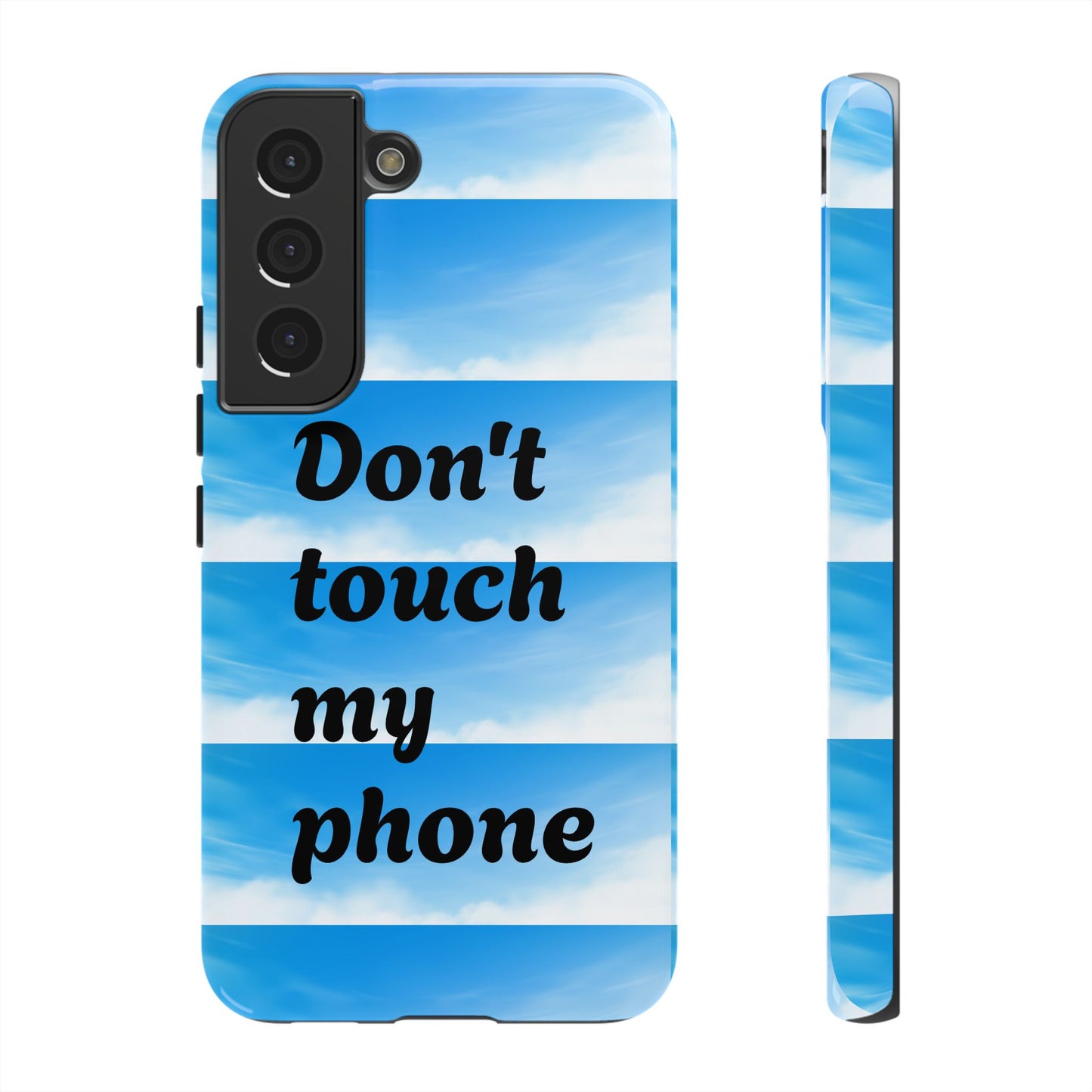 Phone Case, Quirky Phone Cover, Don't Touch My Phone Case, Gift for Teens, Trendy Accessory, Unique Phone Protection