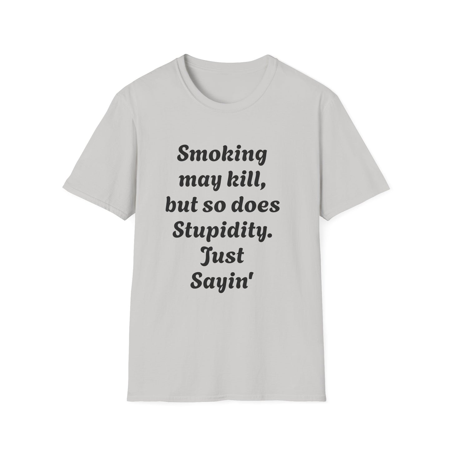 Funny Quote Unisex T-Shirt, Humor Tee, Casual Comedy Shirt, Ideal Gift for Friends, Lighthearted Apparel