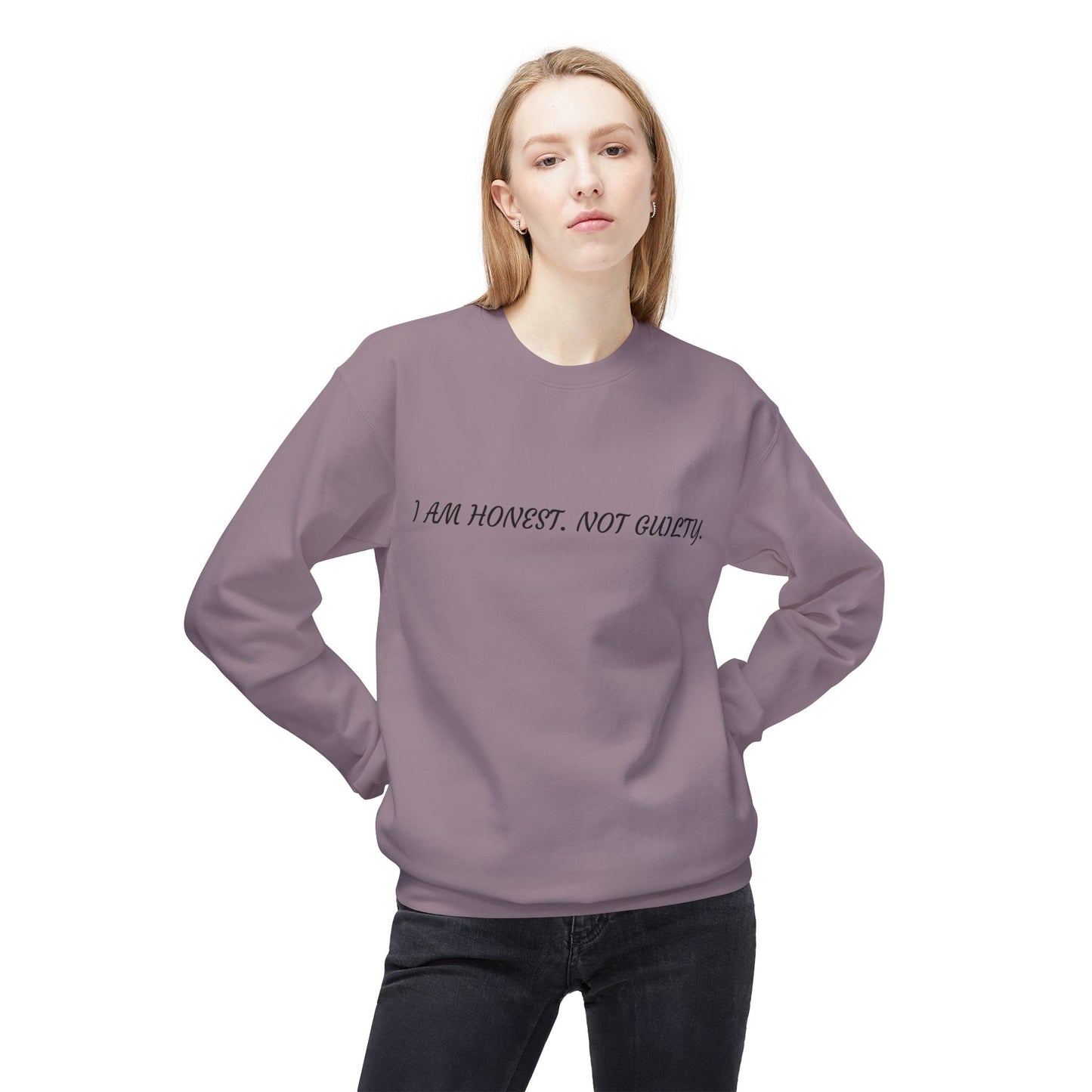 Honest Message Fleece Crewneck Sweatshirt | Unisex Casual Wear, Perfect Gift for Friends, Layering Piece, Everyday Comfort