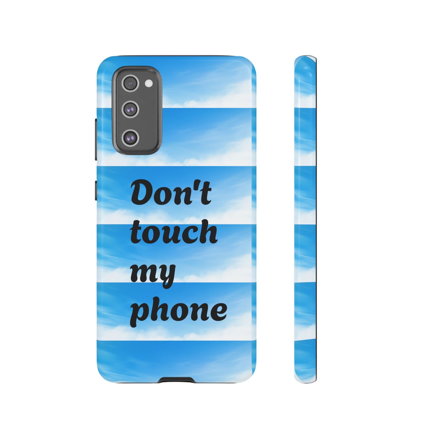 Phone Case, Quirky Phone Cover, Don't Touch My Phone Case, Gift for Teens, Trendy Accessory, Unique Phone Protection