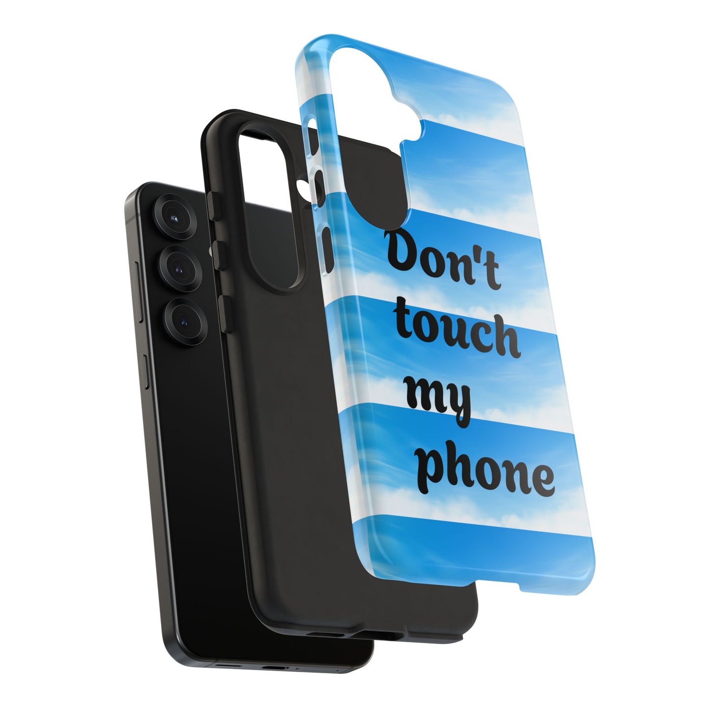 Phone Case, Quirky Phone Cover, Don't Touch My Phone Case, Gift for Teens, Trendy Accessory, Unique Phone Protection