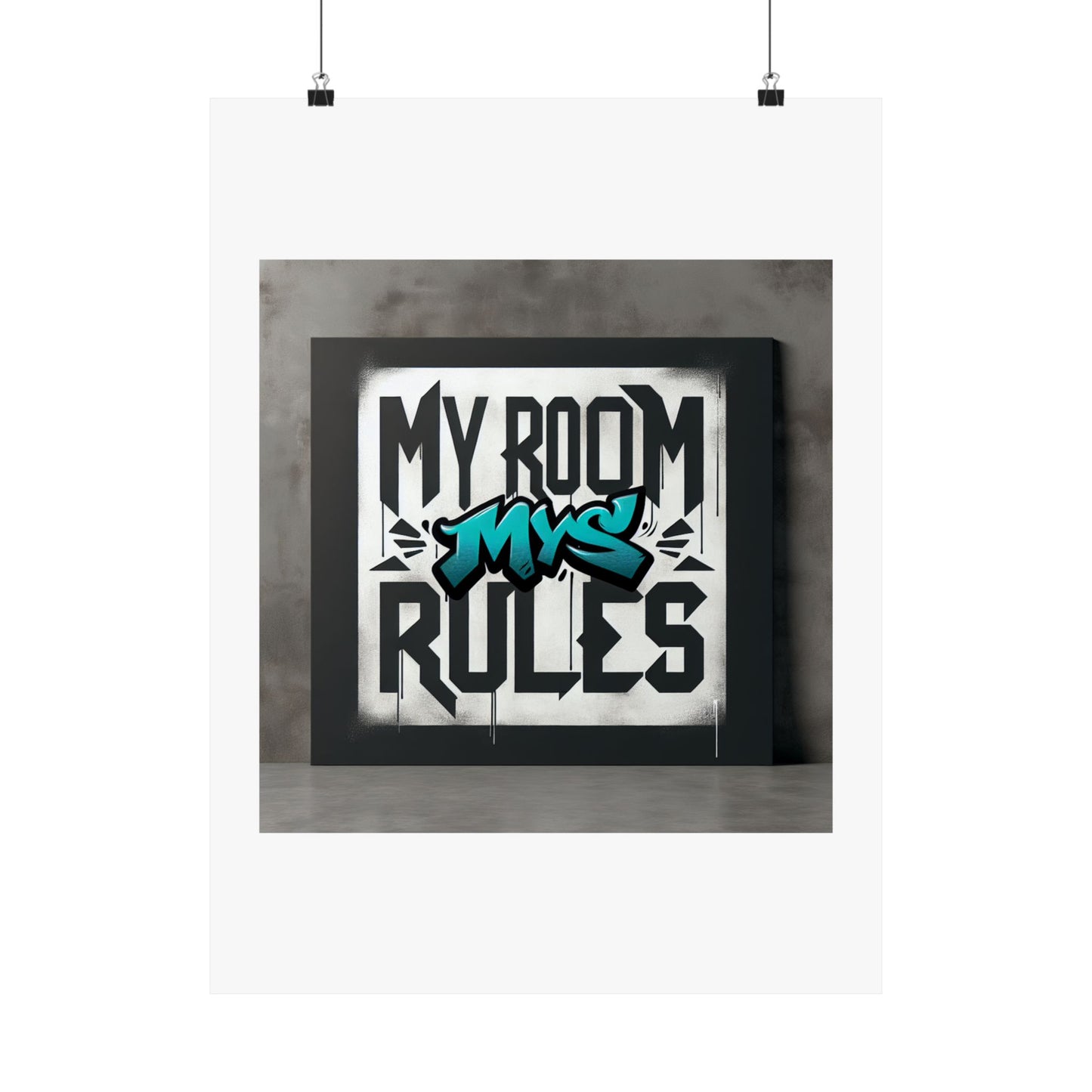 Stylish Matte Vertical Poster - My Room My Rules Design, Room Decor, Wall Art, Teen Bedroom, Gift for Kids, Street Art