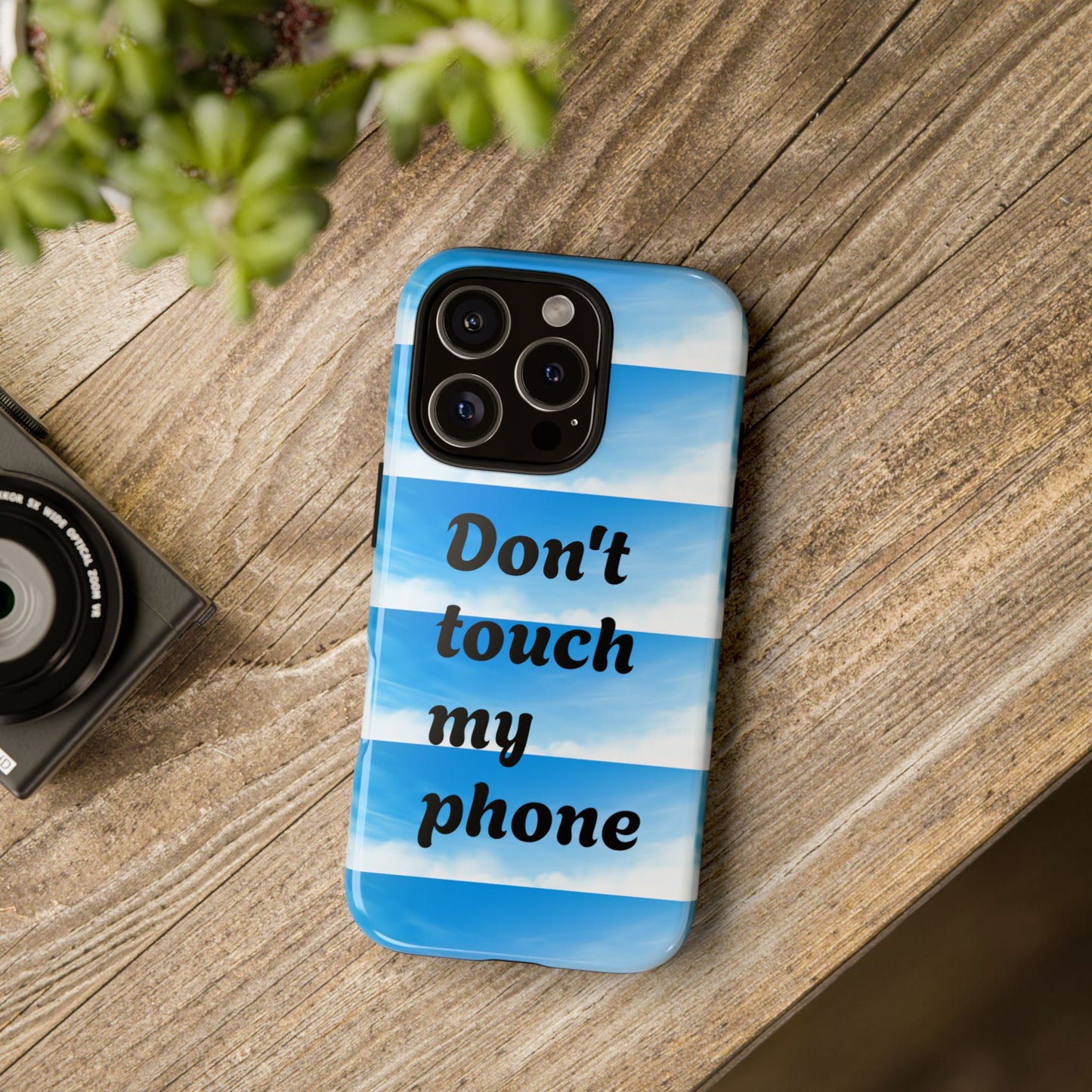 Phone Case, Quirky Phone Cover, Don't Touch My Phone Case, Gift for Teens, Trendy Accessory, Unique Phone Protection