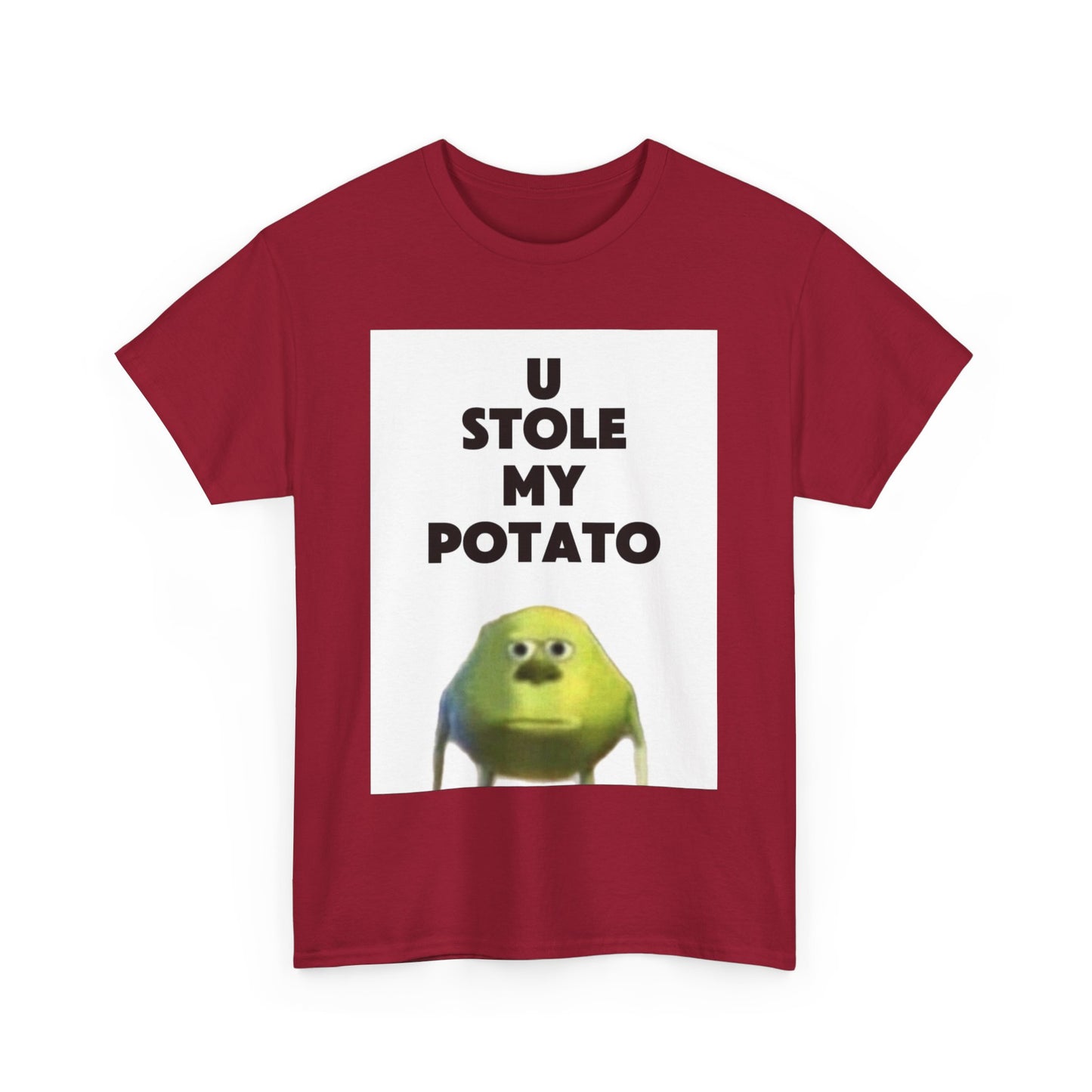 Funny Graphic Tee, U Stole My Potato Shirt, Humor T-Shirt, Gift for Friends, Casual Wear